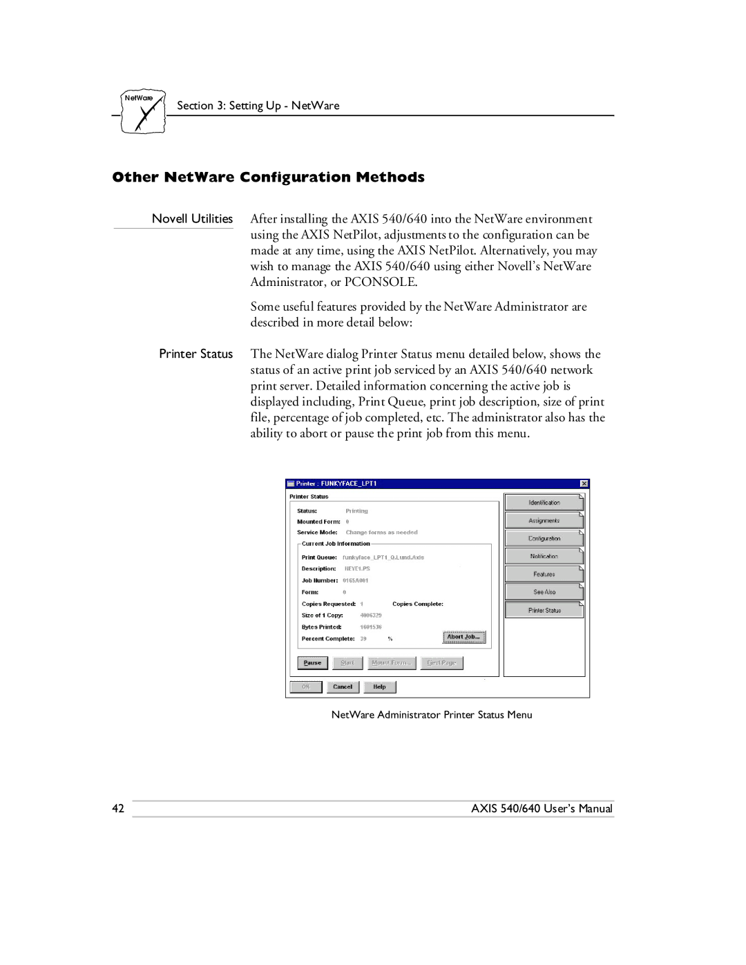 Axis Communications 540/640 manual Other NetWare Configuration Methods 