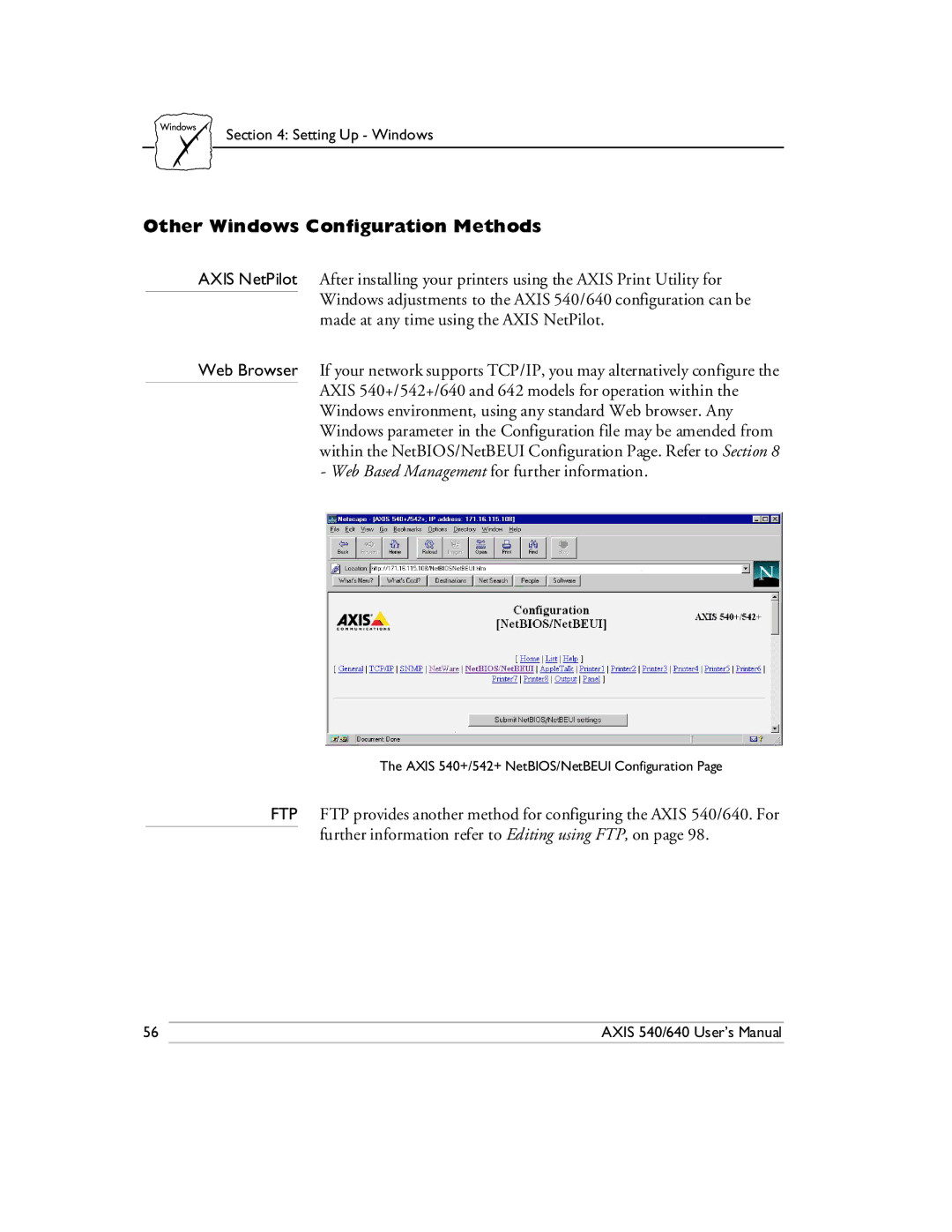 Axis Communications 540/640 manual Other Windows Configuration Methods 