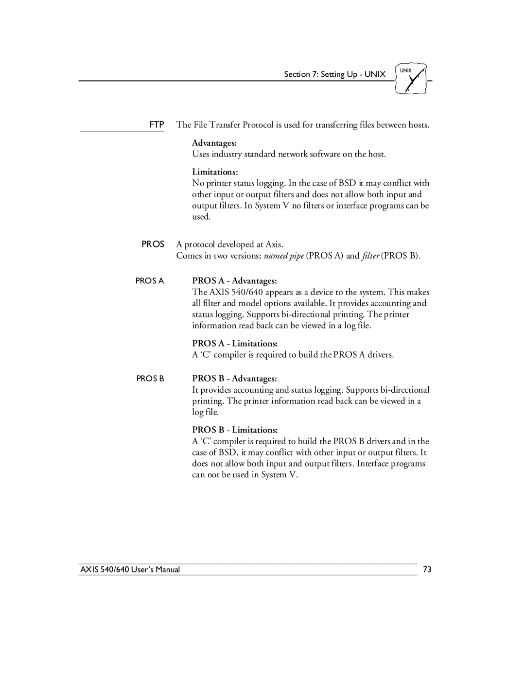 Axis Communications 540/640 manual Pros a Limitations 