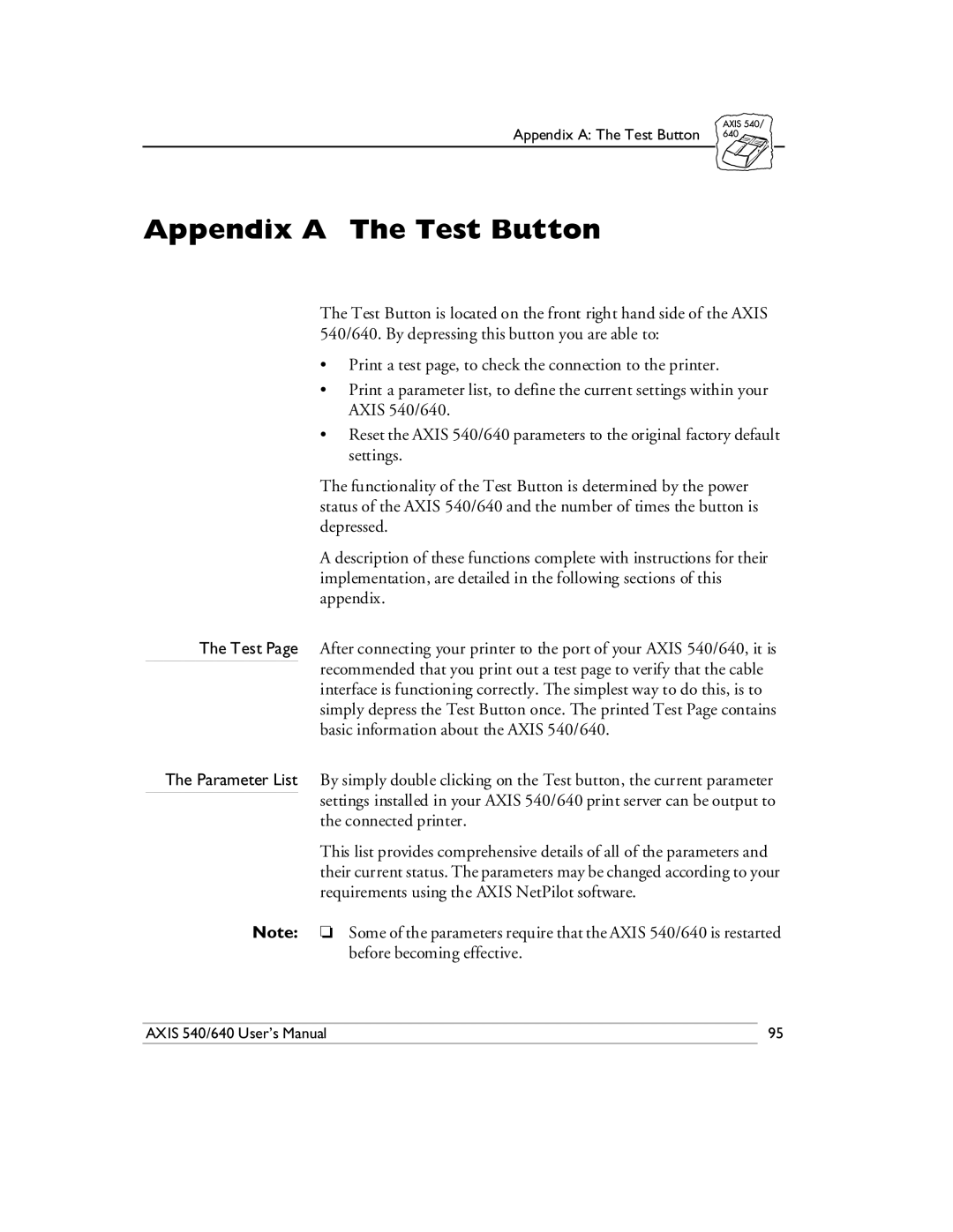 Axis Communications 540/640 manual Appendix a The Test Button 