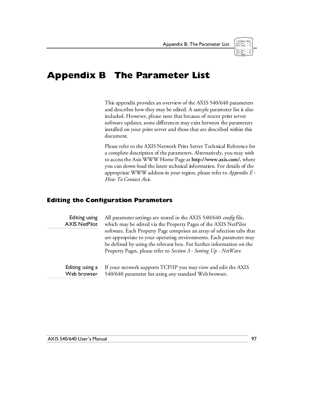 Axis Communications 540/640 manual Appendix B The Parameter List, Editing the Configuration Parameters 