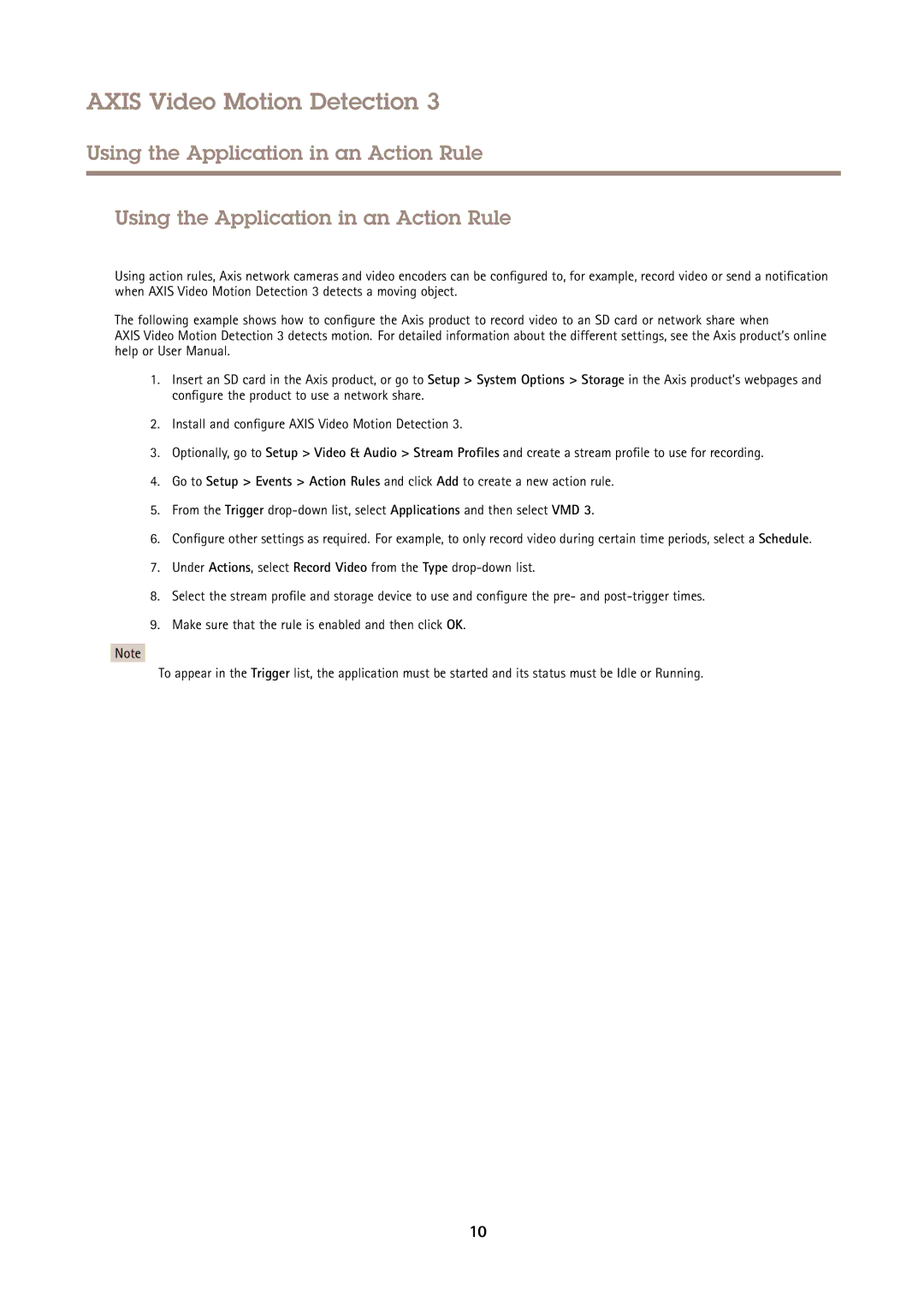 Axis Communications 61339 user manual Using the Application in an Action Rule 