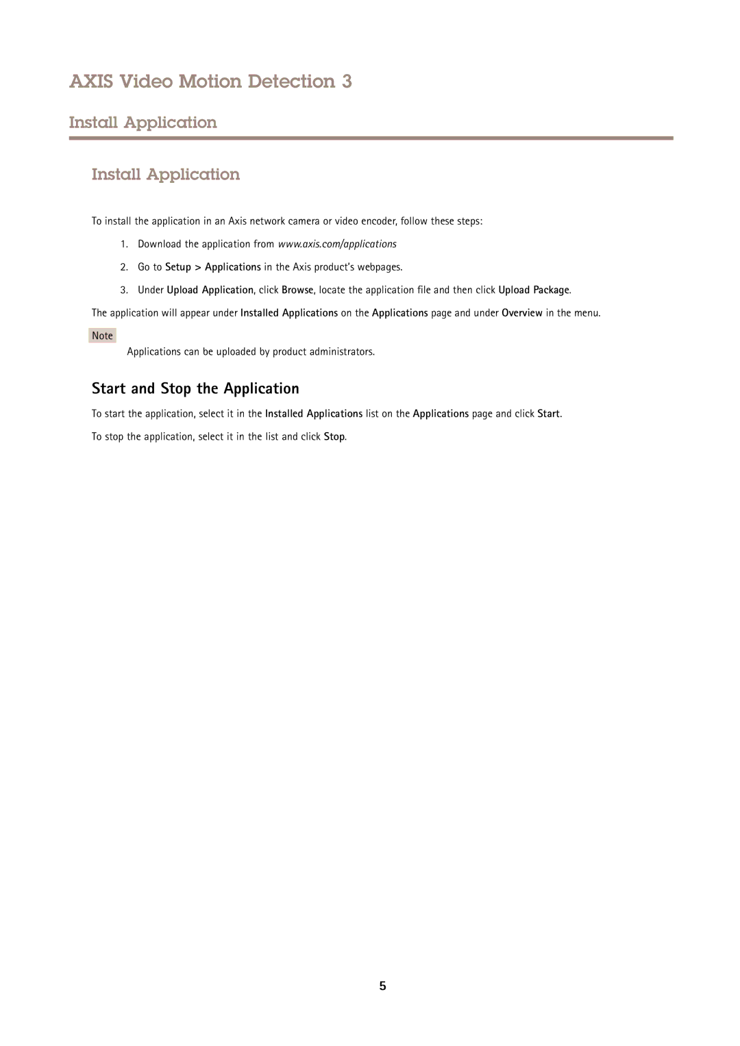 Axis Communications 61339 user manual Install Application, Start and Stop the Application 