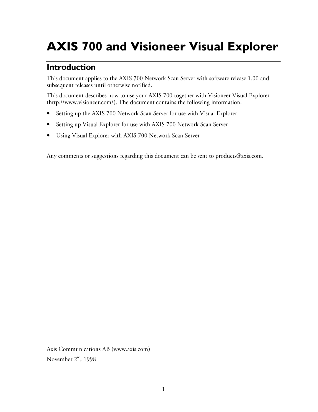 Axis Communications manual Axis 700 and Visioneer Visual Explorer, Introduction 