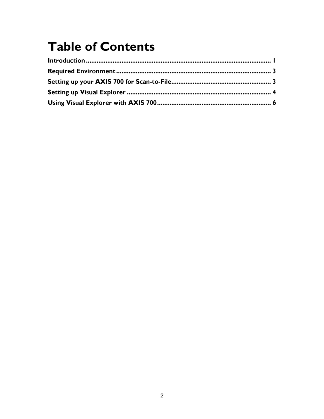 Axis Communications 700 manual Table of Contents 