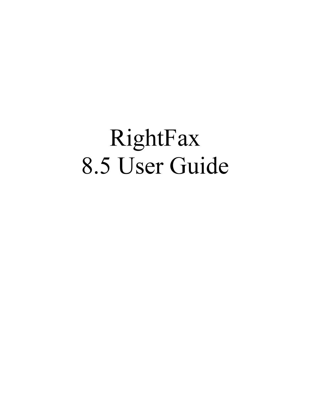 Axis Communications 8.5 manual RightFax User Guide 