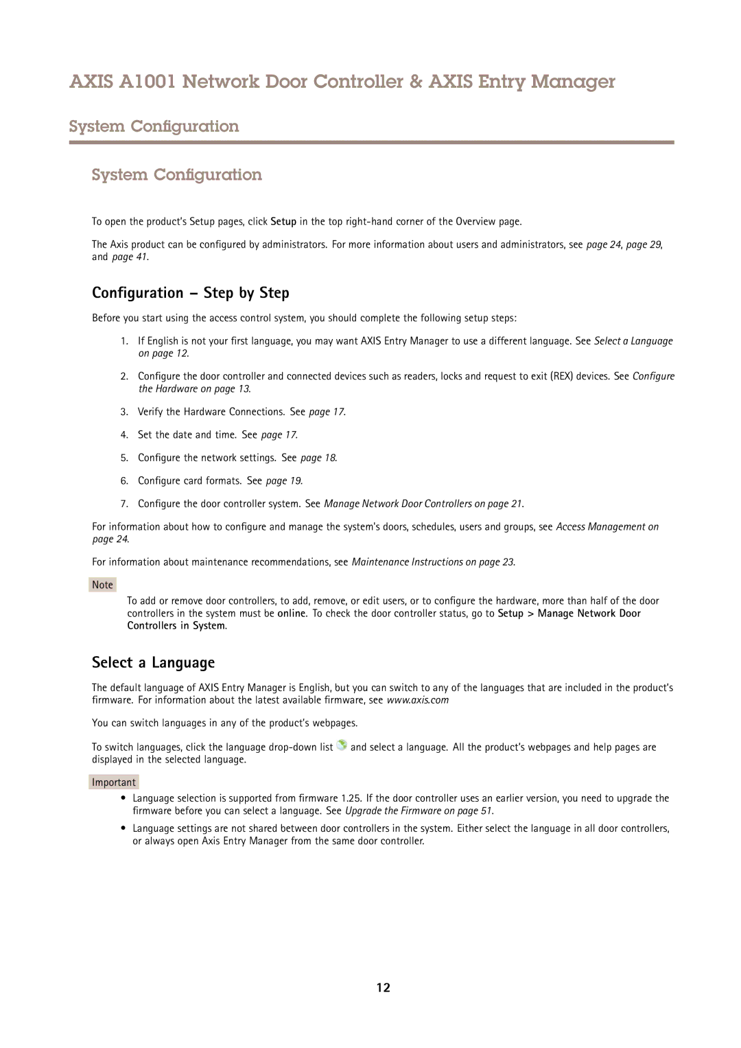 Axis Communications A1001 user manual Configuration Step by Step, Select a Language 