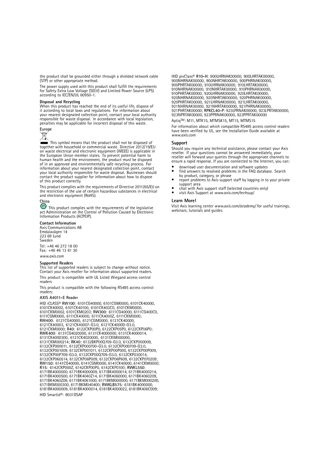 Axis Communications A1001 user manual Support, Learn More 