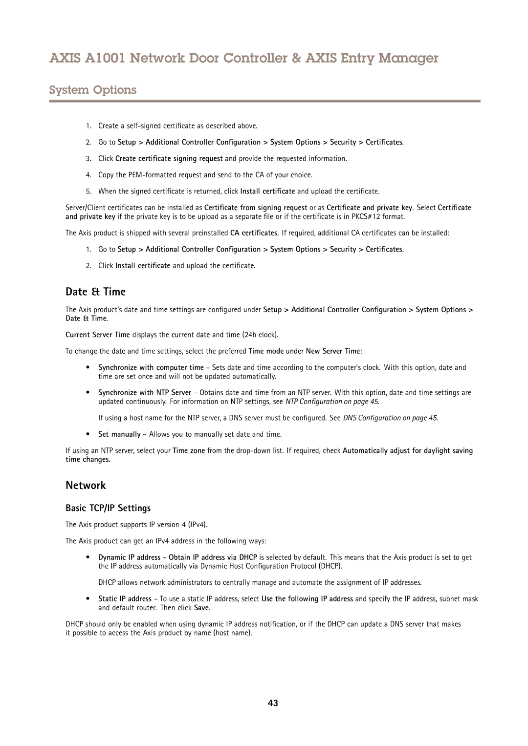 Axis Communications A1001 user manual Date & Time, Network, Create a self-signed certificate as described above 