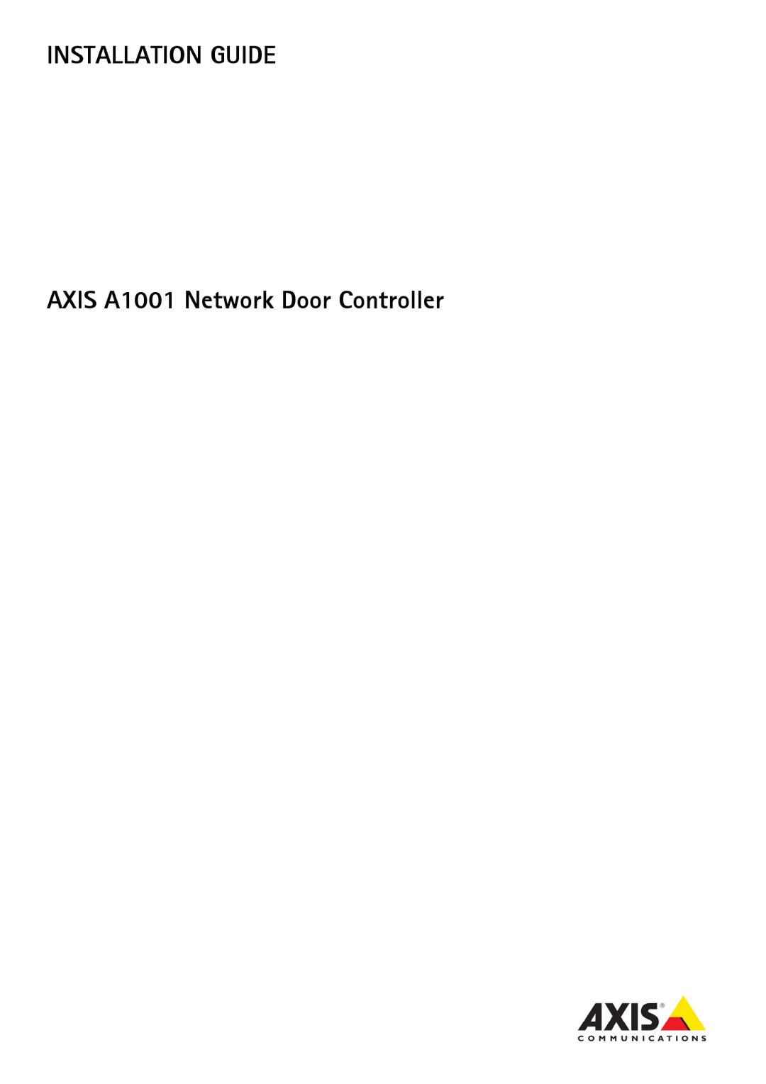 Axis Communications A1001 manual Installation Guide 