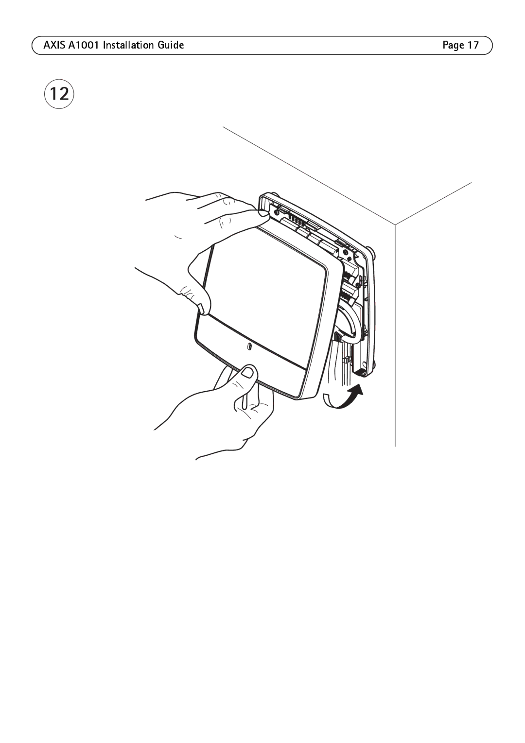 Axis Communications manual Axis A1001 Installation Guide 