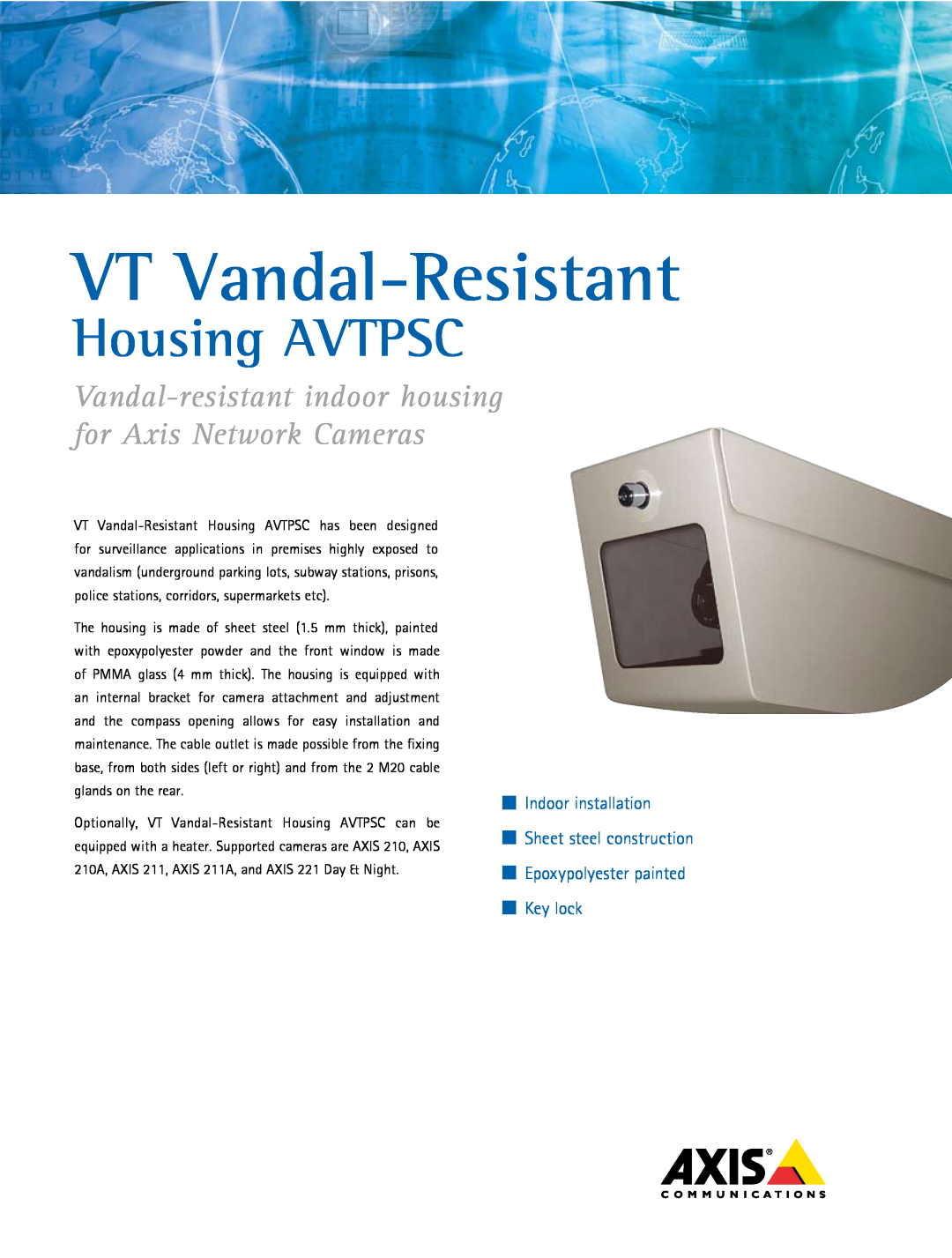 Axis Communications manual VT Vandal-Resistant, Housing AVTPSC,  Indoor installation 