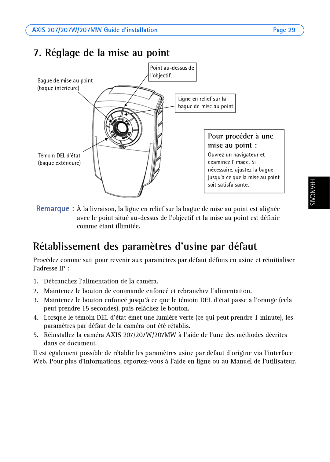 Axis Communications AXIS 207W, AXIS 207MW Réglage de la mise au point, Rétablissement des paramètres dusine par défaut 