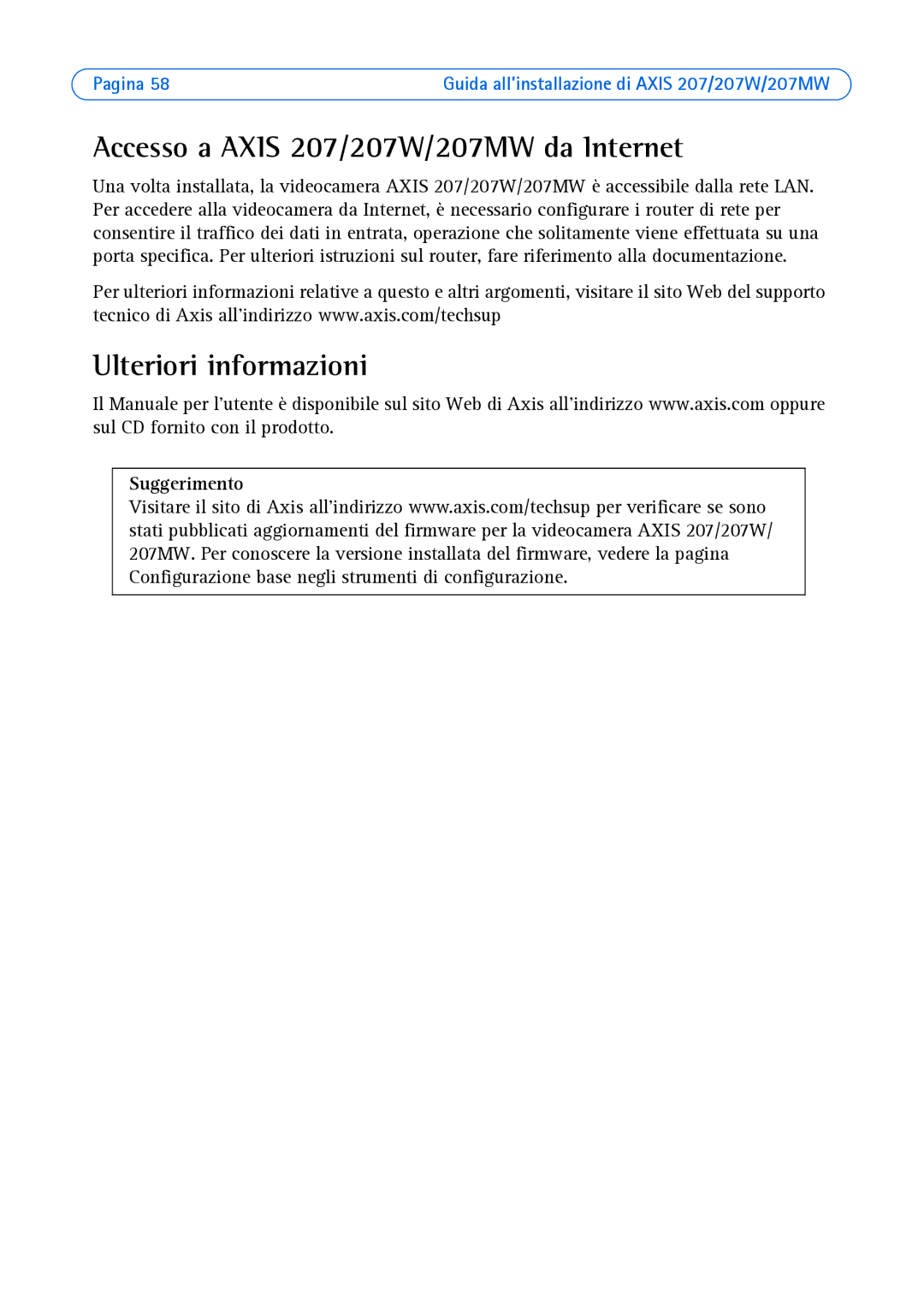 Axis Communications AXIS 207MW, AXIS 207W manual Accesso a Axis 207/207W/207MW da Internet, Ulteriori informazioni 