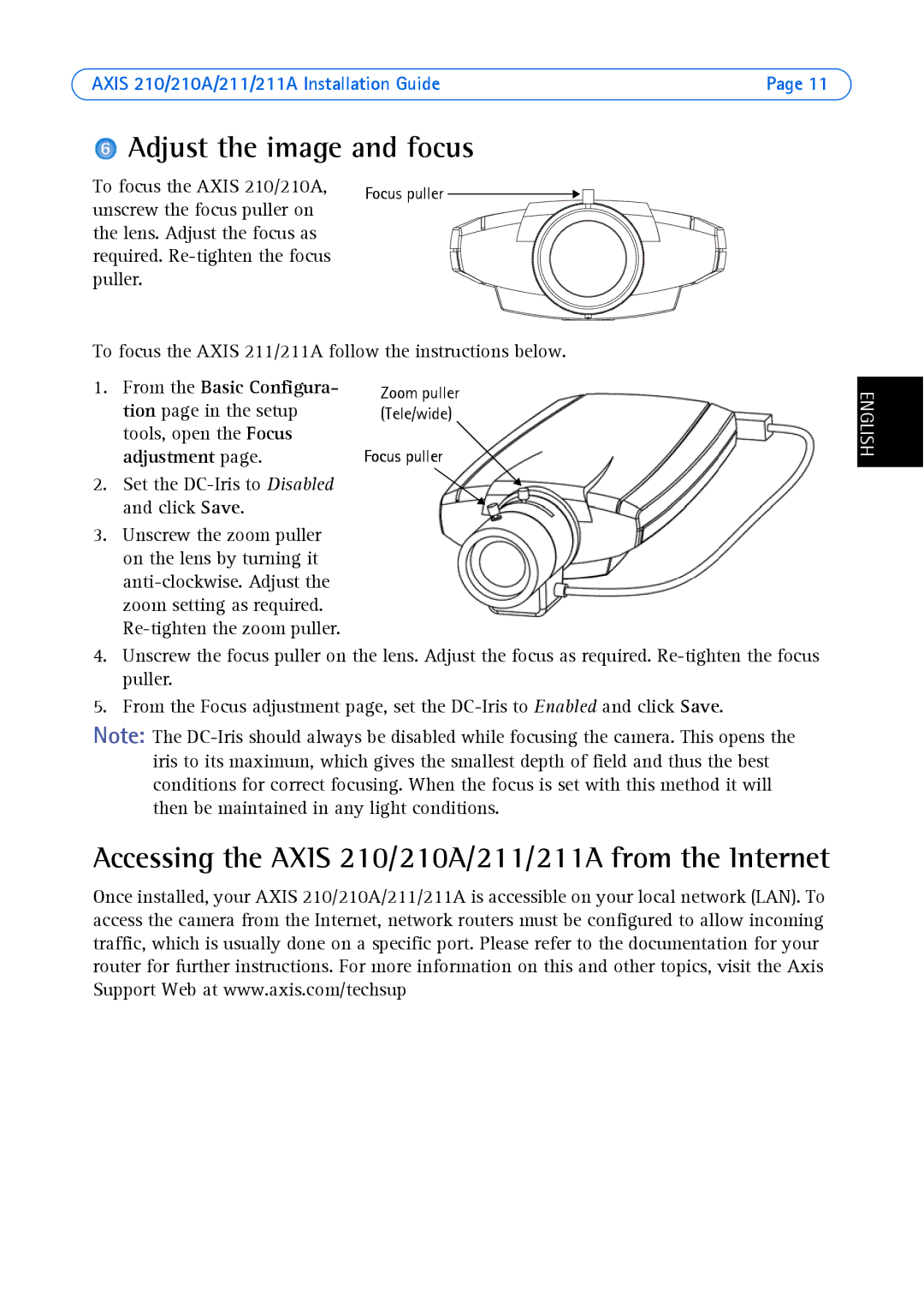 Axis Communications Axis 211, Axis 210A Adjust the image and focus, Accessing the Axis 210/210A/211/211A from the Internet 