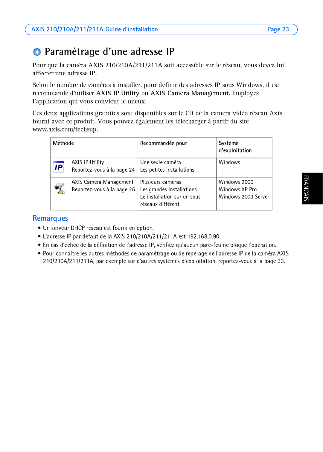 Axis Communications Axis 211, Axis 210 manual Paramétrage dune adresse IP, Méthode Recommandée pour Système Dexploitation 