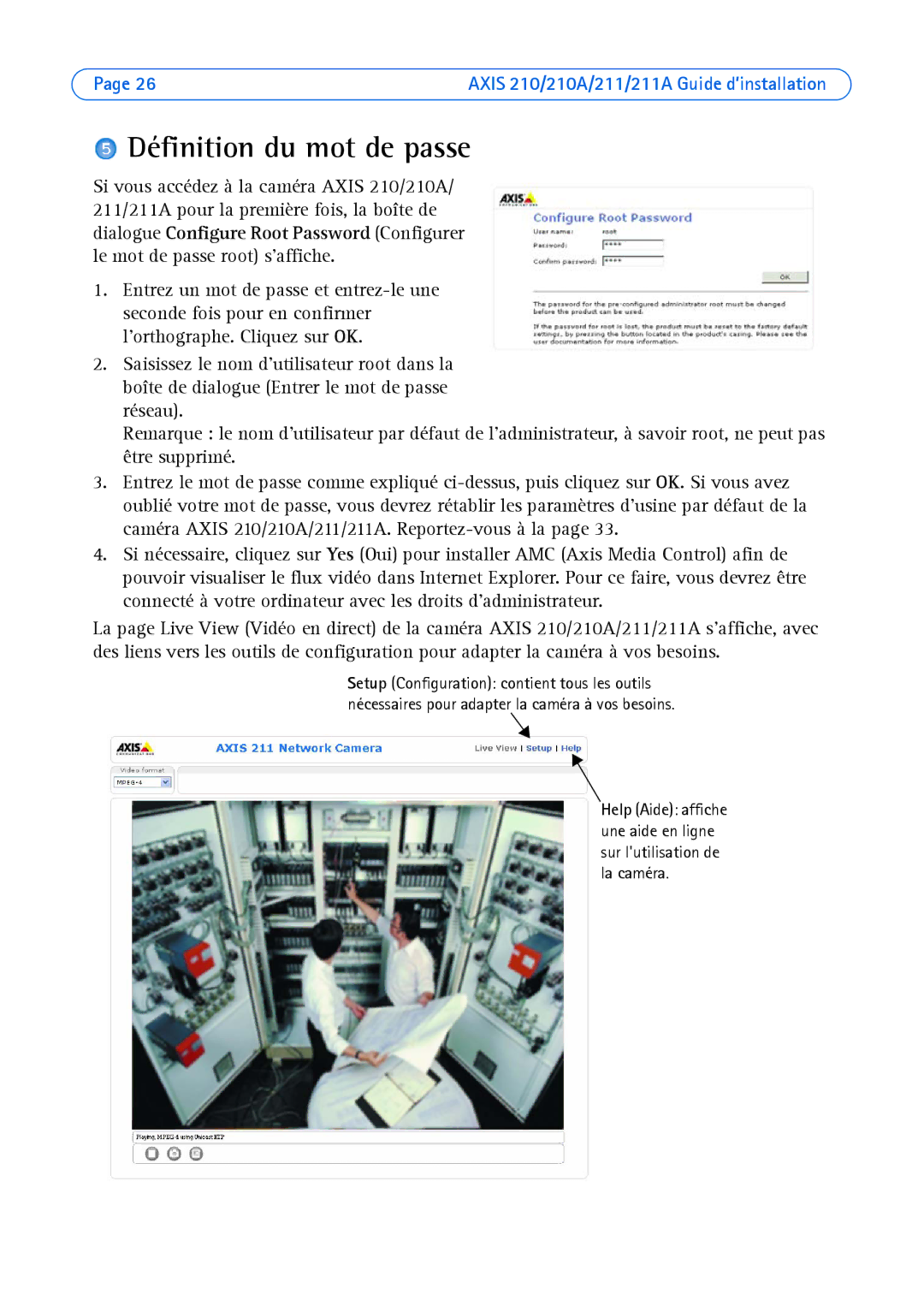 Axis Communications Axis 211, Axis 210A manual Définition du mot de passe 