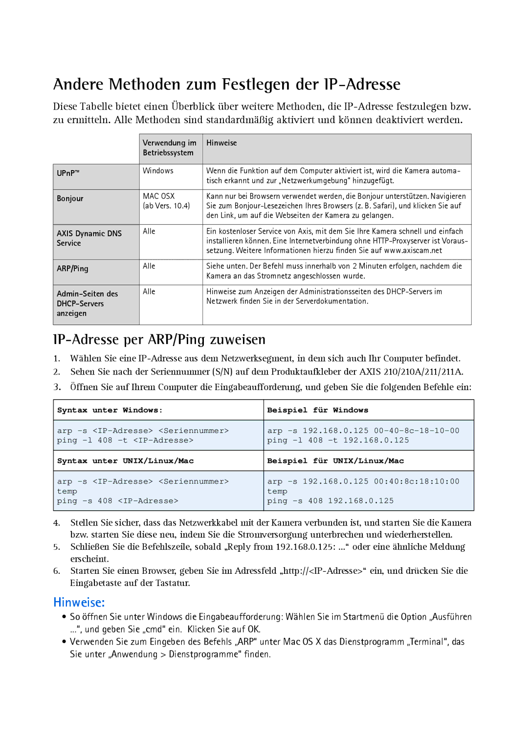 Axis Communications Axis 210A, Axis 211 Andere Methoden zum Festlegen der IP-Adresse, IP-Adresse per ARP/Ping zuweisen 