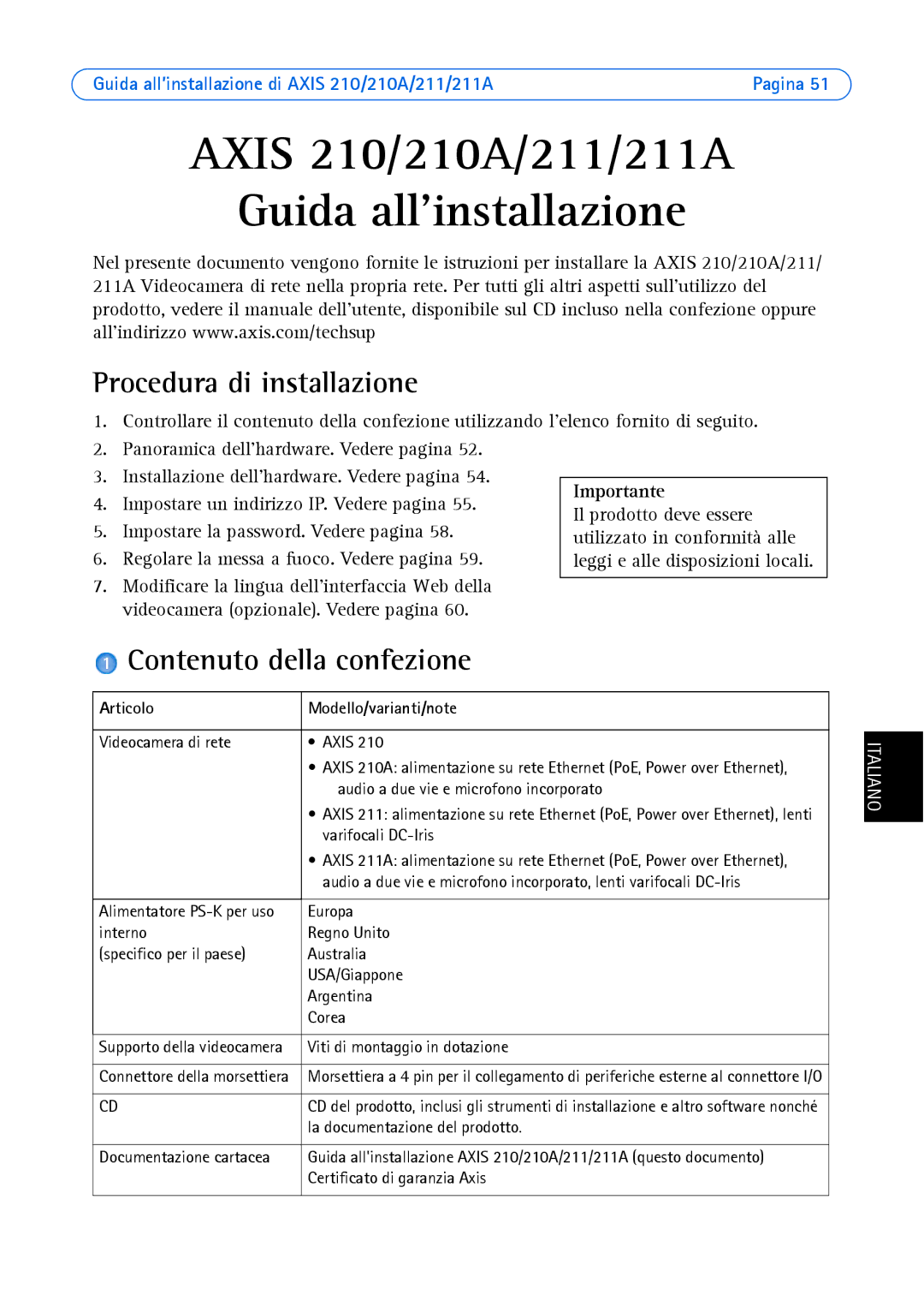 Axis Communications Axis 210 manual Procedura di installazione, Contenuto della confezione, Articolo Modello/varianti/note 