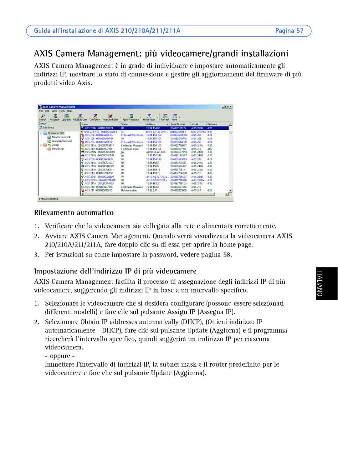 Axis Communications Axis 210A, Axis 211 manual Axis Camera Management più videocamere/grandi installazioni 