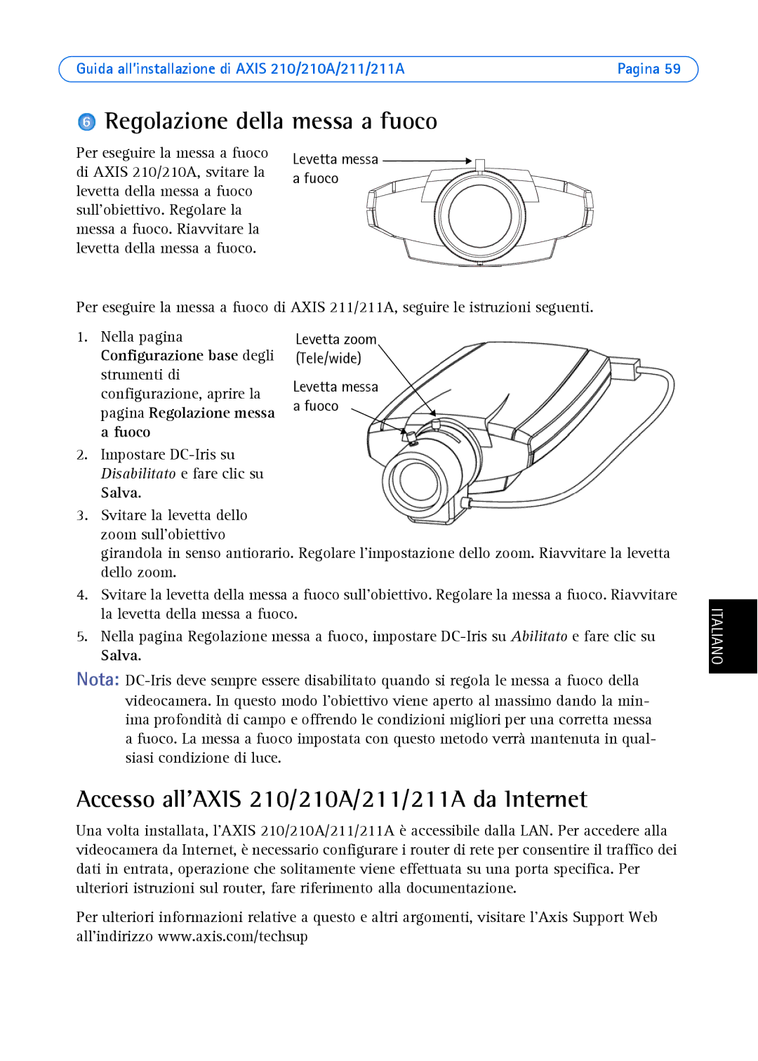 Axis Communications Axis 211, Axis 210 manual Regolazione della messa a fuoco, Accesso allAXIS 210/210A/211/211A da Internet 