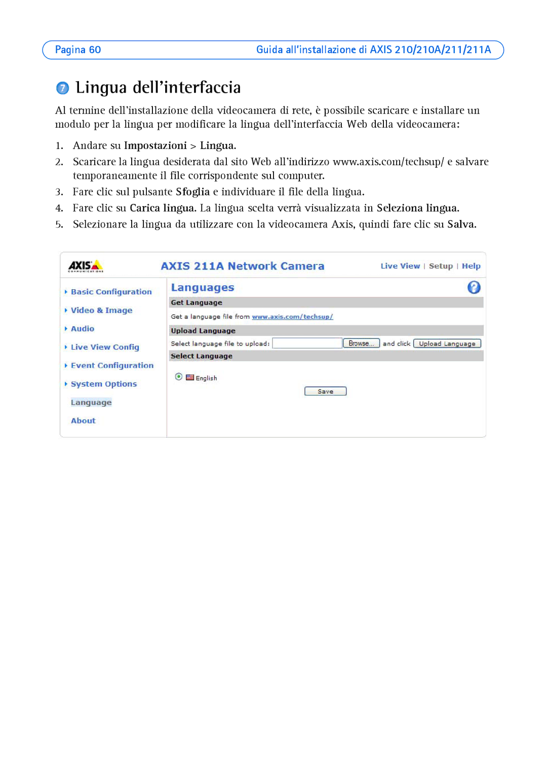 Axis Communications Axis 210A, Axis 211 manual Lingua dellinterfaccia, Andare su Impostazioni Lingua 