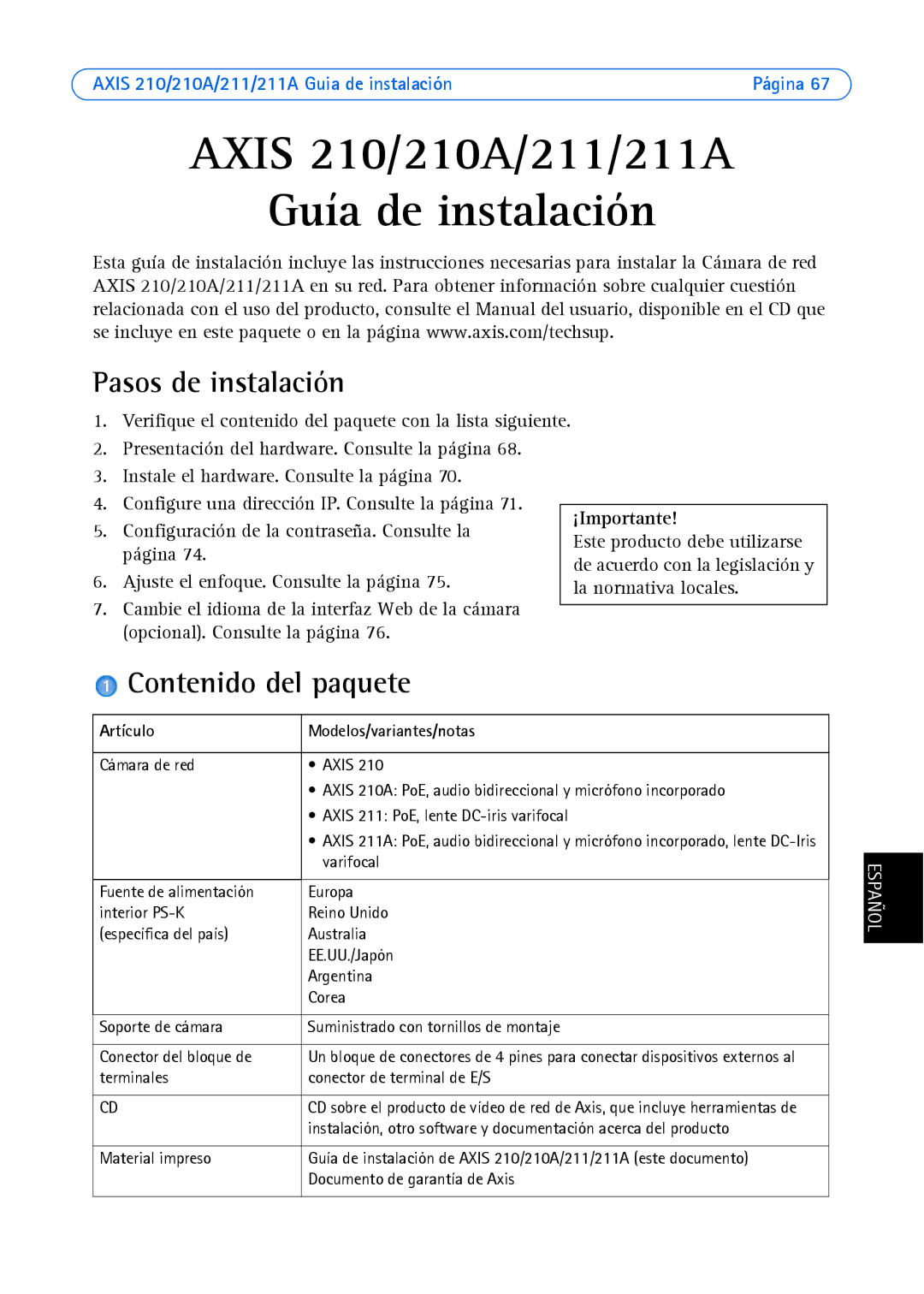 Axis Communications Axis 210A, Axis 211 manual Pasos de instalación, Contenido del paquete, Artículo Modelos/variantes/notas 