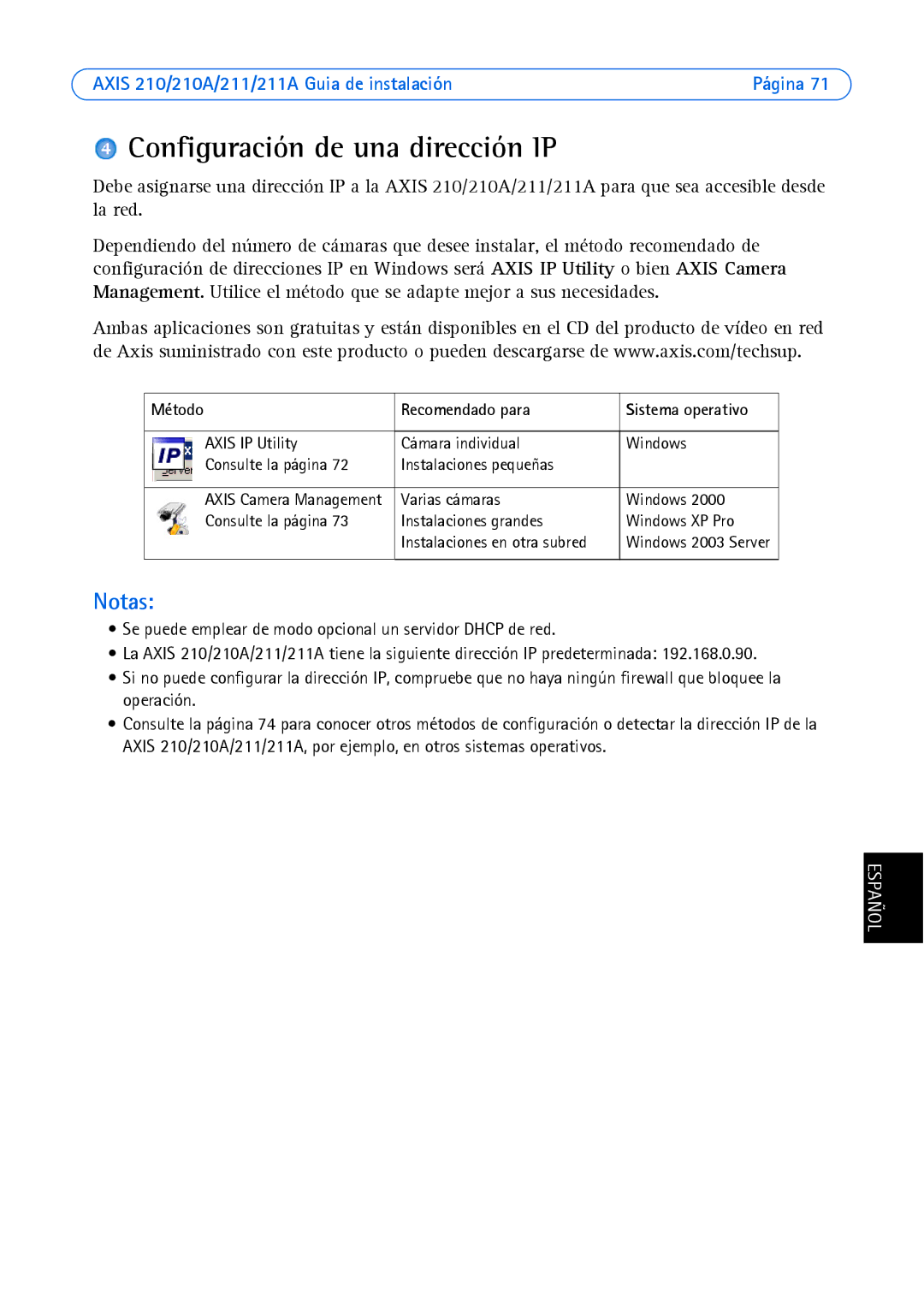 Axis Communications Axis 211, Axis 210A manual Configuración de una dirección IP, Método Recomendado para 