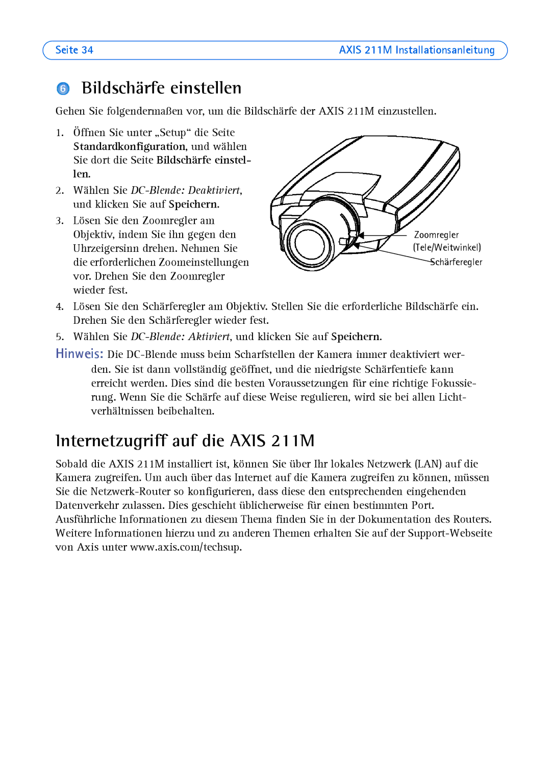 Axis Communications AXIS 211M manual Bildschärfe einstellen, Internetzugriff auf die Axis 211M 