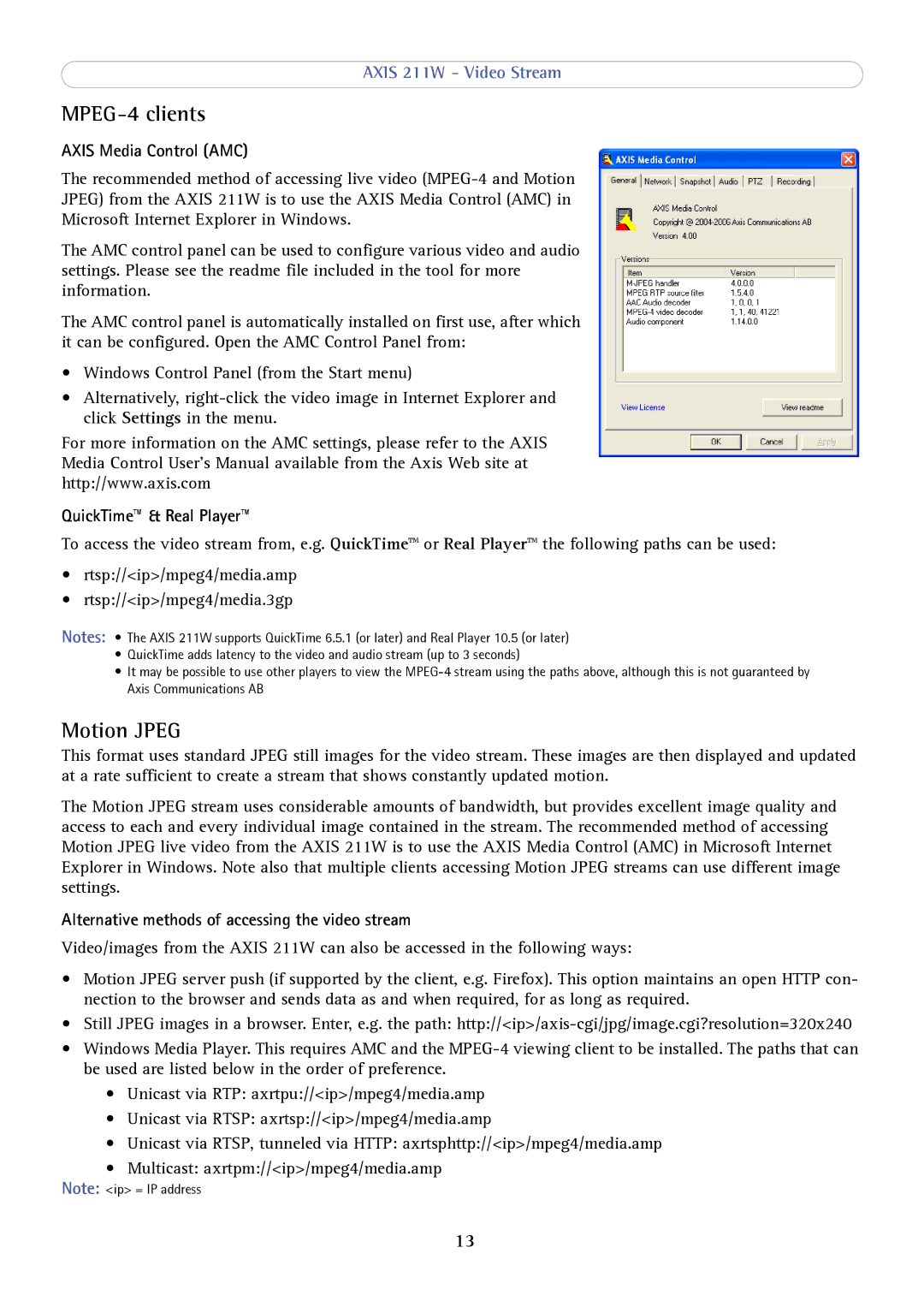 Axis Communications AXIS 211W user manual MPEG-4 clients, Motion Jpeg, Axis Media Control AMC, QuickTime & Real Player 