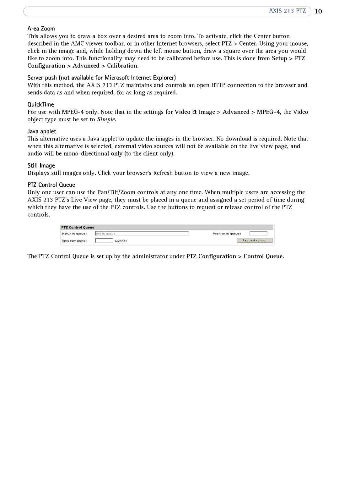 Axis Communications AXIS 213 PTZ Area Zoom, Server push not available for Microsoft Internet Explorer, QuickTime 