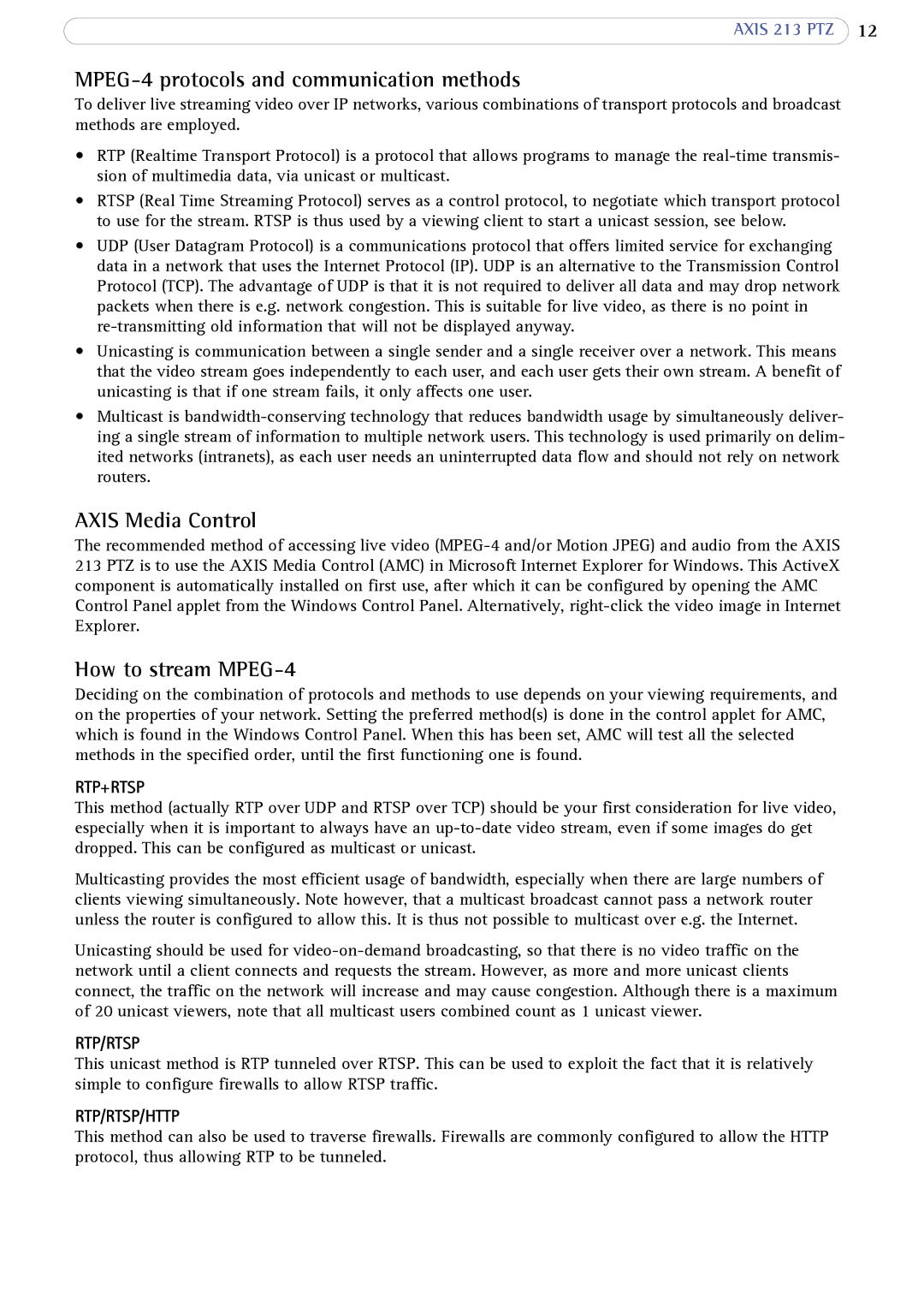 Axis Communications AXIS 213 PTZ MPEG-4 protocols and communication methods, Axis Media Control, How to stream MPEG-4 