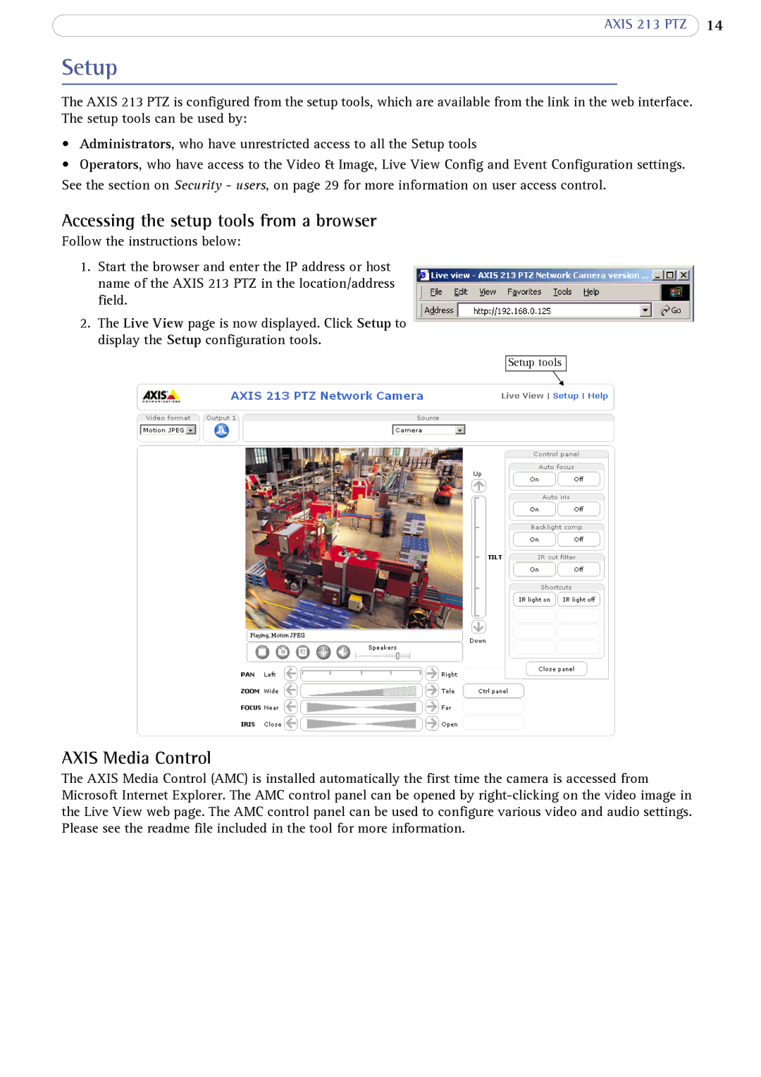 Axis Communications AXIS 213 PTZ user manual Setup, Accessing the setup tools from a browser 