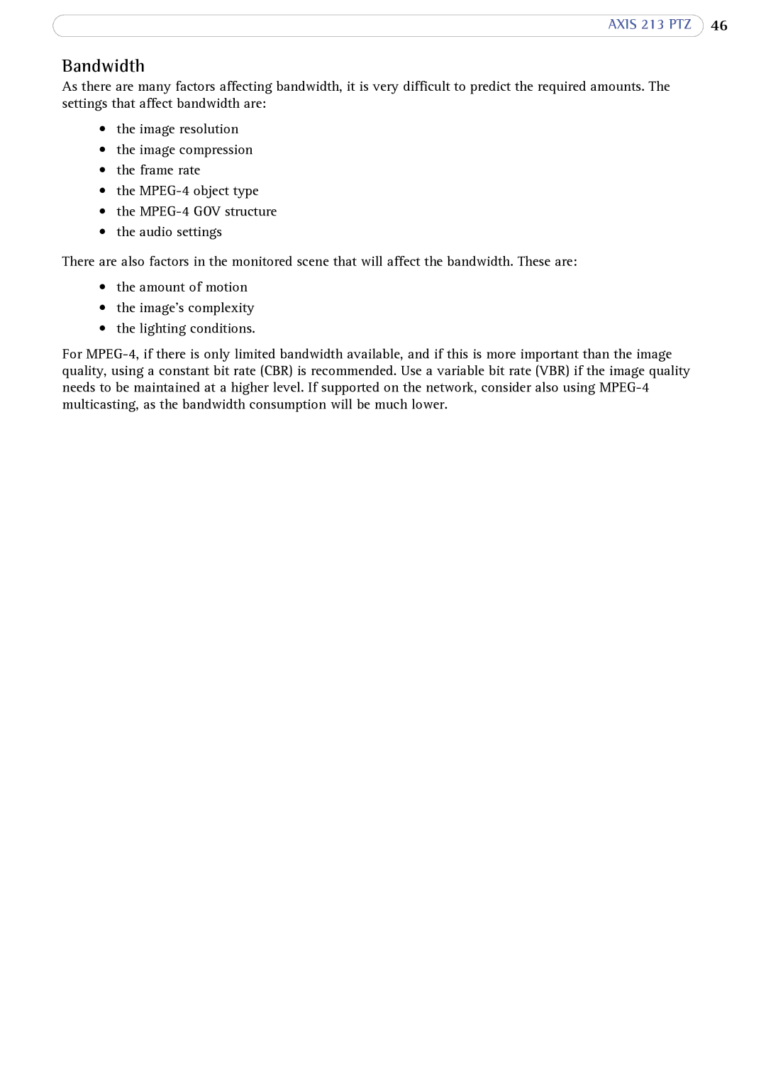 Axis Communications AXIS 213 PTZ user manual Bandwidth 