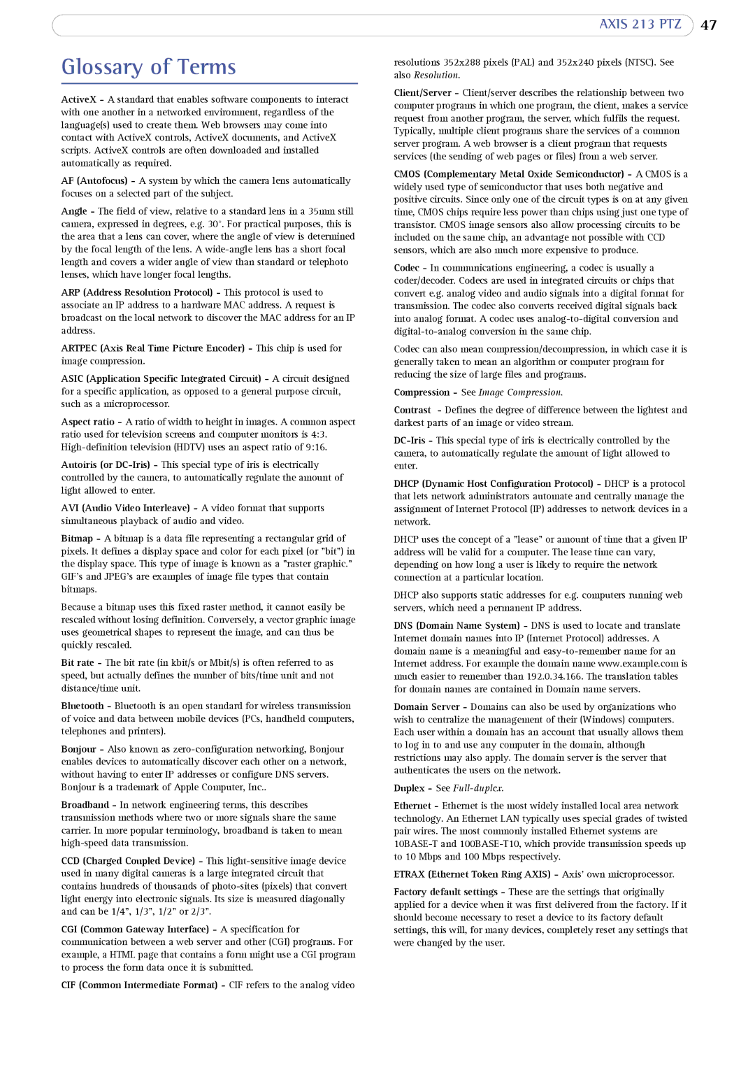 Axis Communications AXIS 213 PTZ user manual Glossary of Terms, Etrax Ethernet Token Ring Axis Axis own microprocessor 