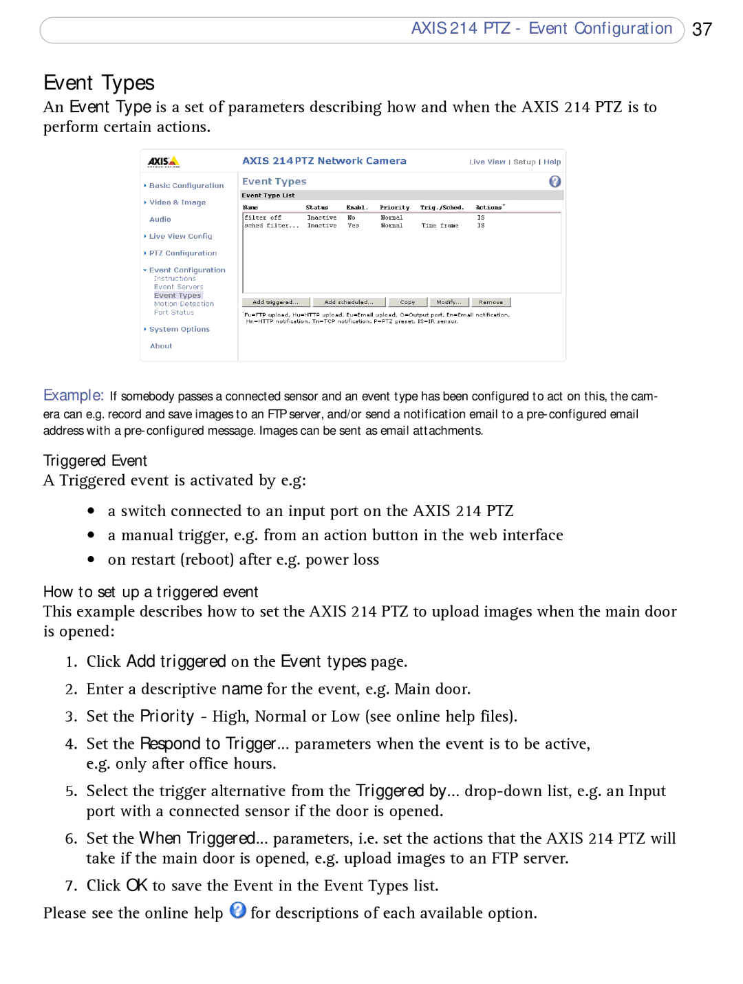 Axis Communications AXIS 214 PTZ user manual Event Types, Triggered Event, How to set up a triggered event 