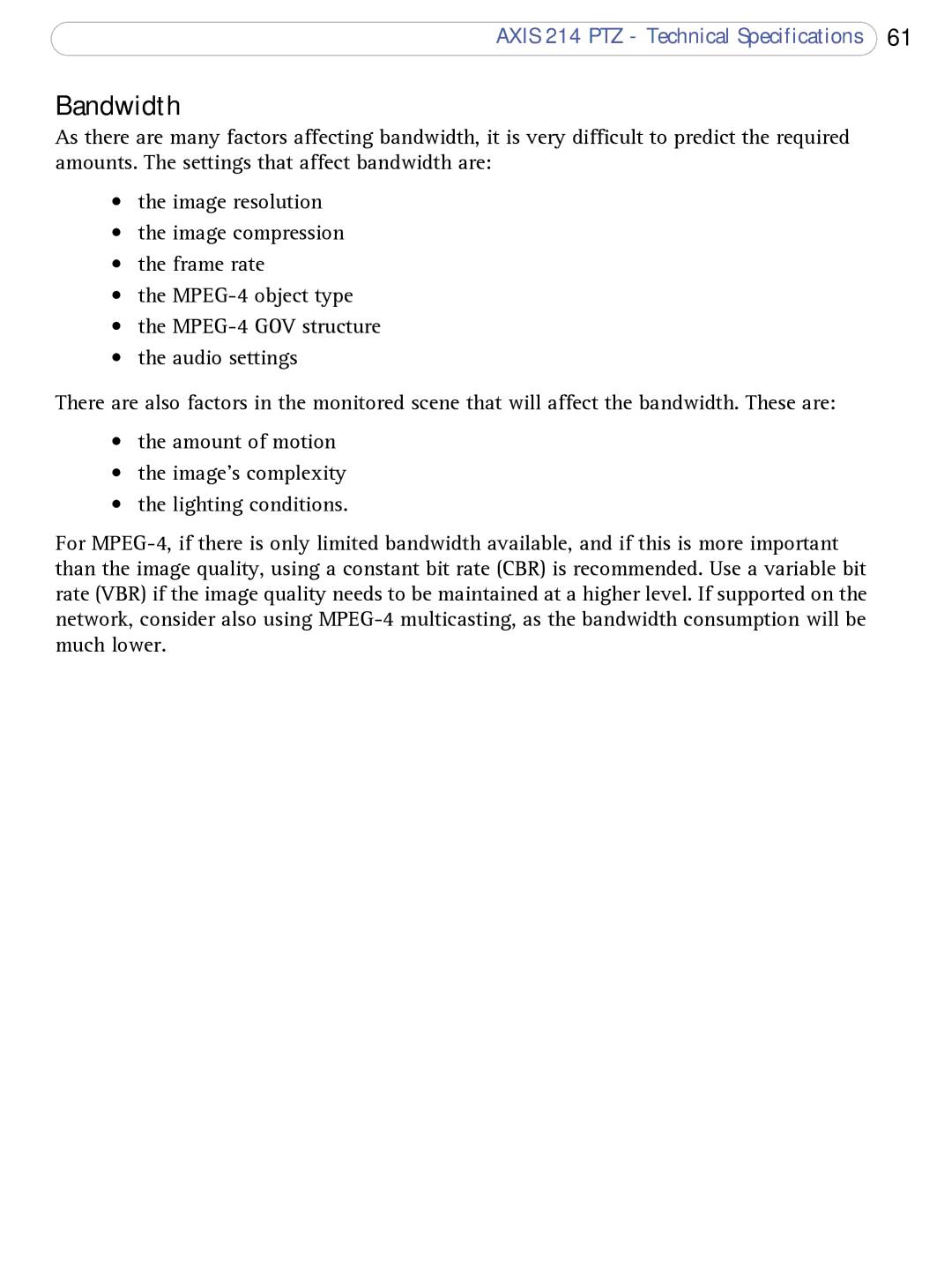 Axis Communications AXIS 214 PTZ user manual Bandwidth 