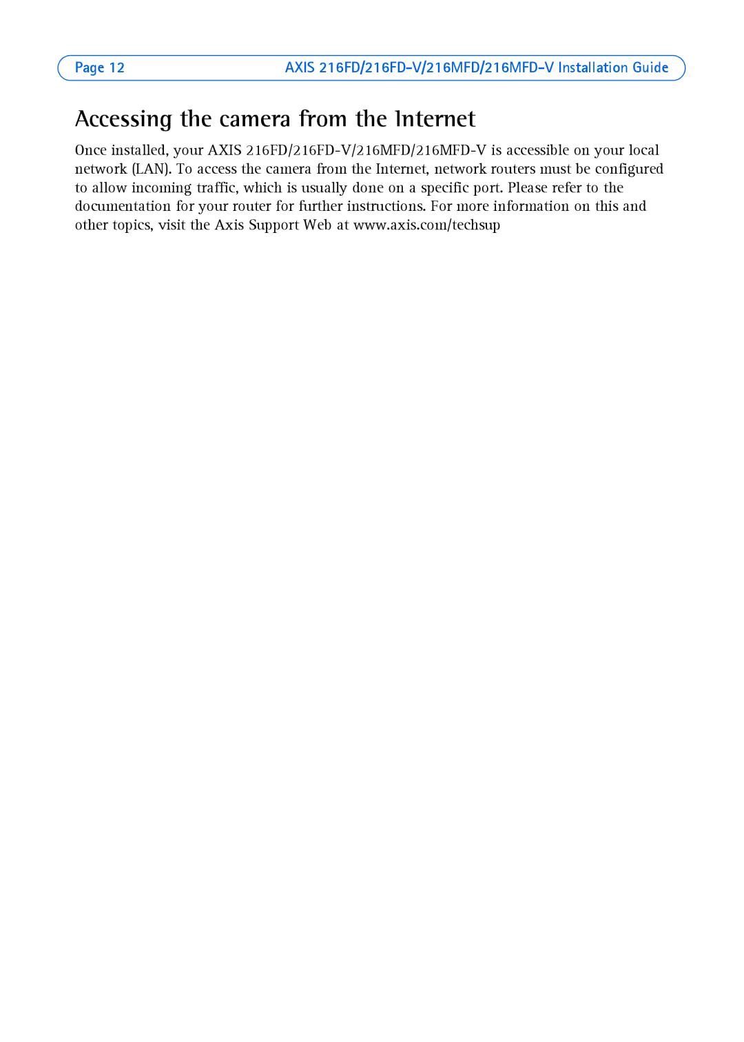 Axis Communications Axis 216MFD-V, AXIS 216MFD, AXIS 216FD-V manual Accessing the camera from the Internet 