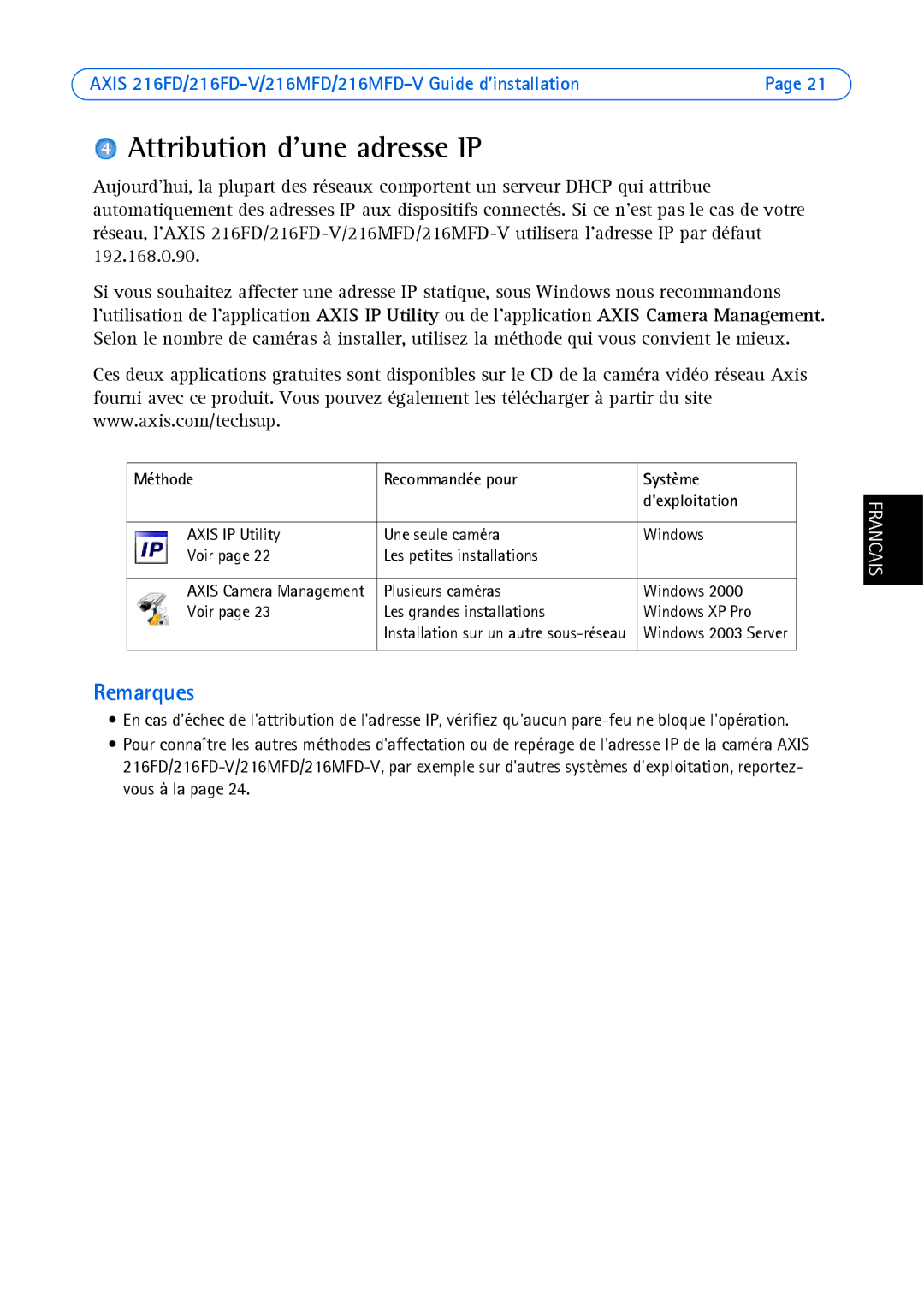 Axis Communications AXIS 216MFD, Axis 216MFD-V Attribution dune adresse IP, Méthode Recommandée pour Système Dexploitation 