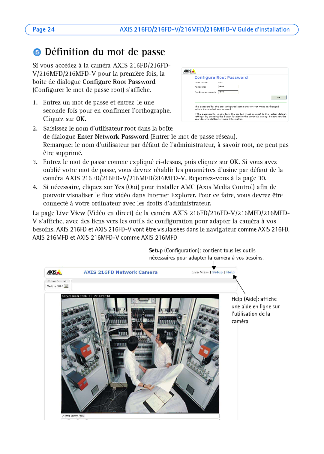 Axis Communications Axis 216MFD-V, AXIS 216MFD, AXIS 216FD-V manual Définition du mot de passe 