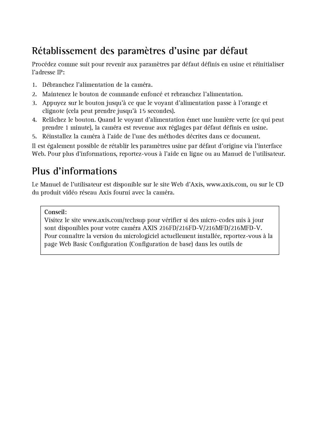 Axis Communications AXIS 216FD, Axis 216MFD-V manual Rétablissement des paramètres dusine par défaut, Plus dinformations 