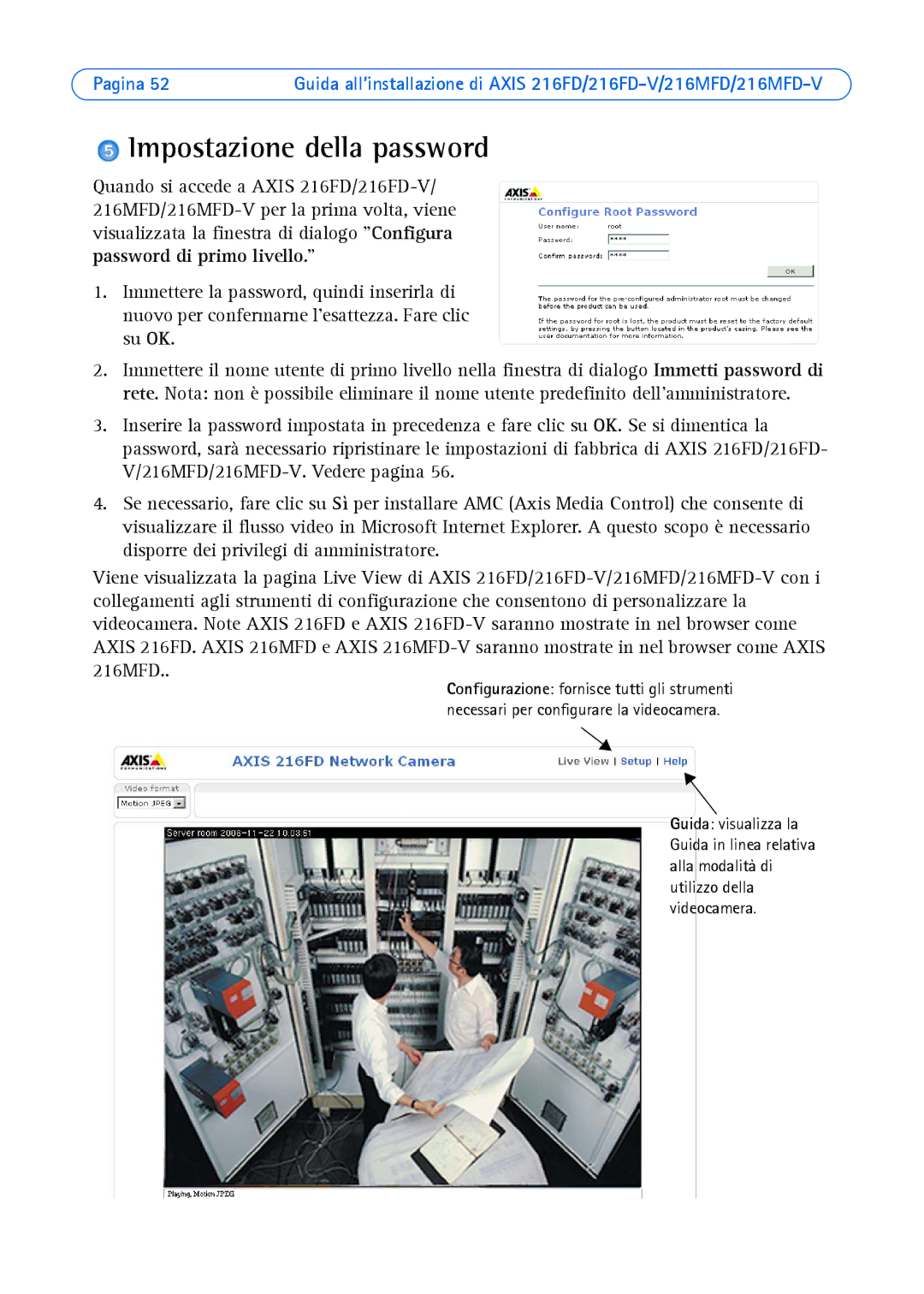 Axis Communications Axis 216MFD-V, AXIS 216MFD, AXIS 216FD-V manual Impostazione della password 