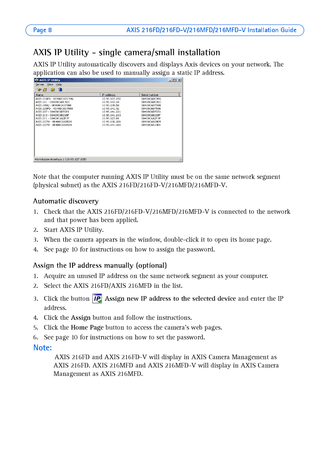Axis Communications Axis 216MFD-V, AXIS 216MFD manual Axis IP Utility single camera/small installation, Automatic discovery 