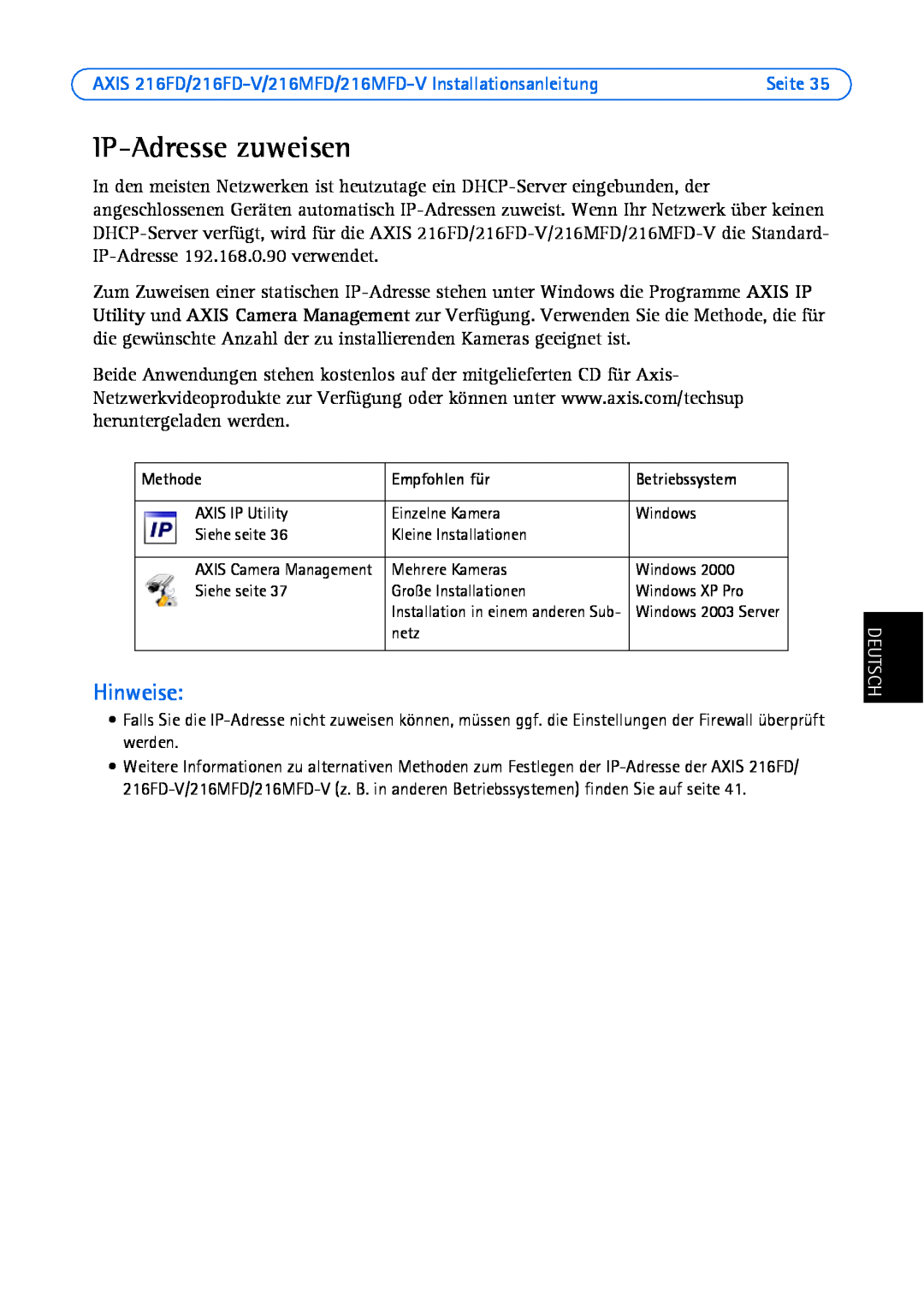 Axis Communications AXIS 216FD-V IP-Adresse zuweisen, Hinweise, AXIS 216FD/216FD-V/216MFD/216MFD-V Installationsanleitung 