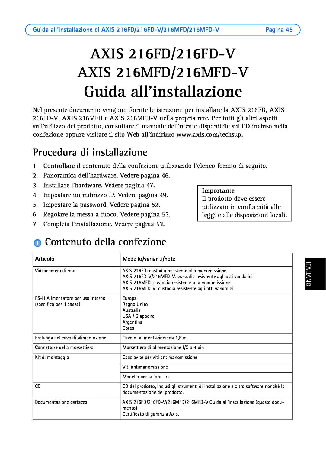 Axis Communications Guida allinstallazione, AXIS 216FD/216FD-V AXIS 216MFD/216MFD-V, Procedura di installazione, Pagina 