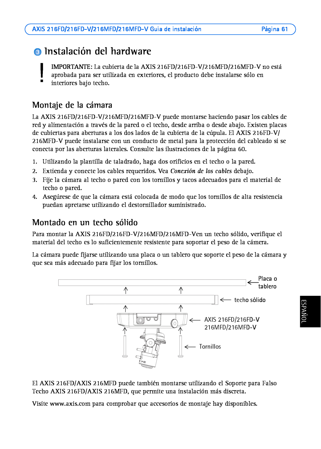 Axis Communications AXIS 216MFD manual Instalación del hardware, Montaje de la cámara, Montado en un techo sólido, Español 