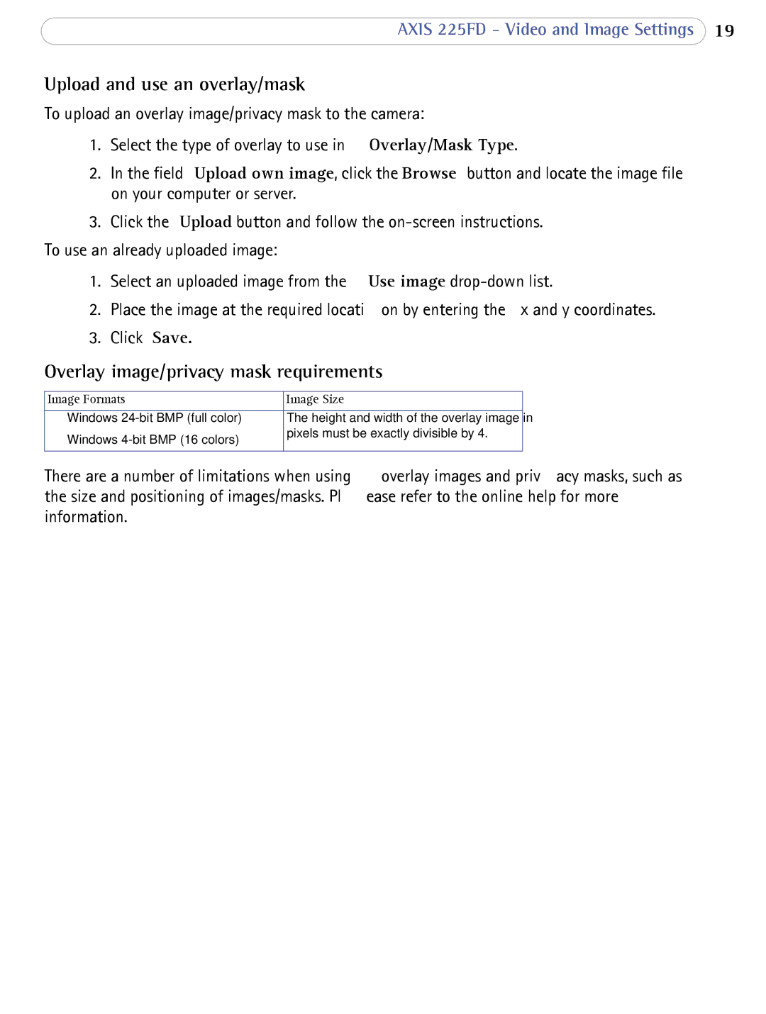 Axis Communications AXIS 225FD user manual Upload and use an overlay/mask, Overlay image/privacy mask requirements 