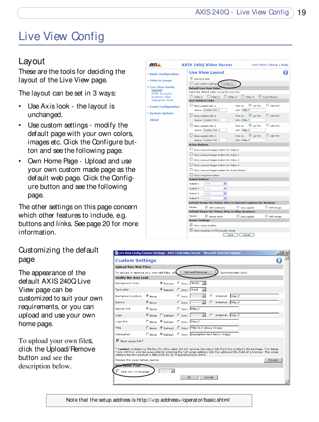 Axis Communications AXIS 240Q user manual Live View Config, Layout, Customizing the default 