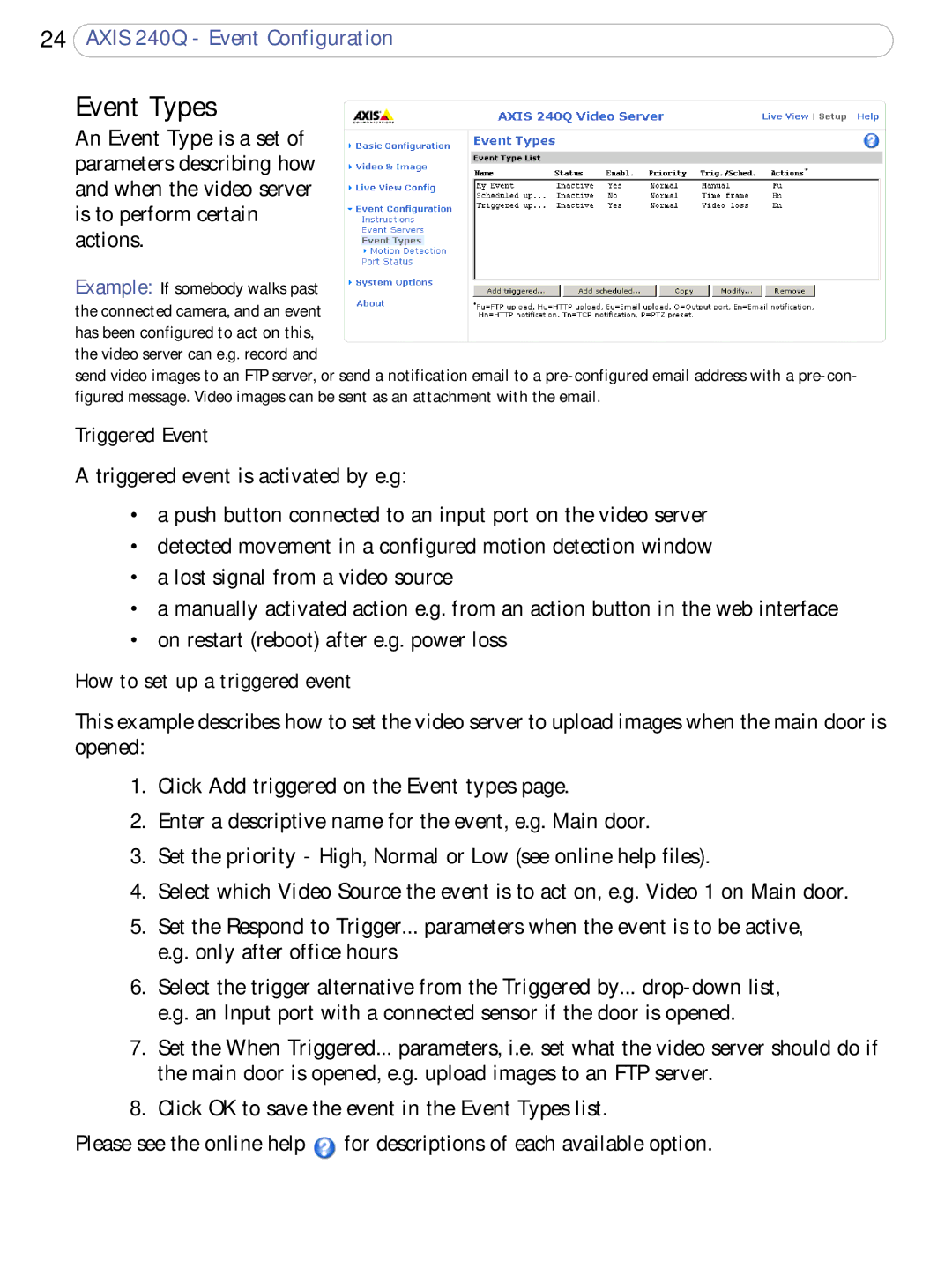 Axis Communications AXIS 240Q user manual Event Types, Triggered Event, How to set up a triggered event 