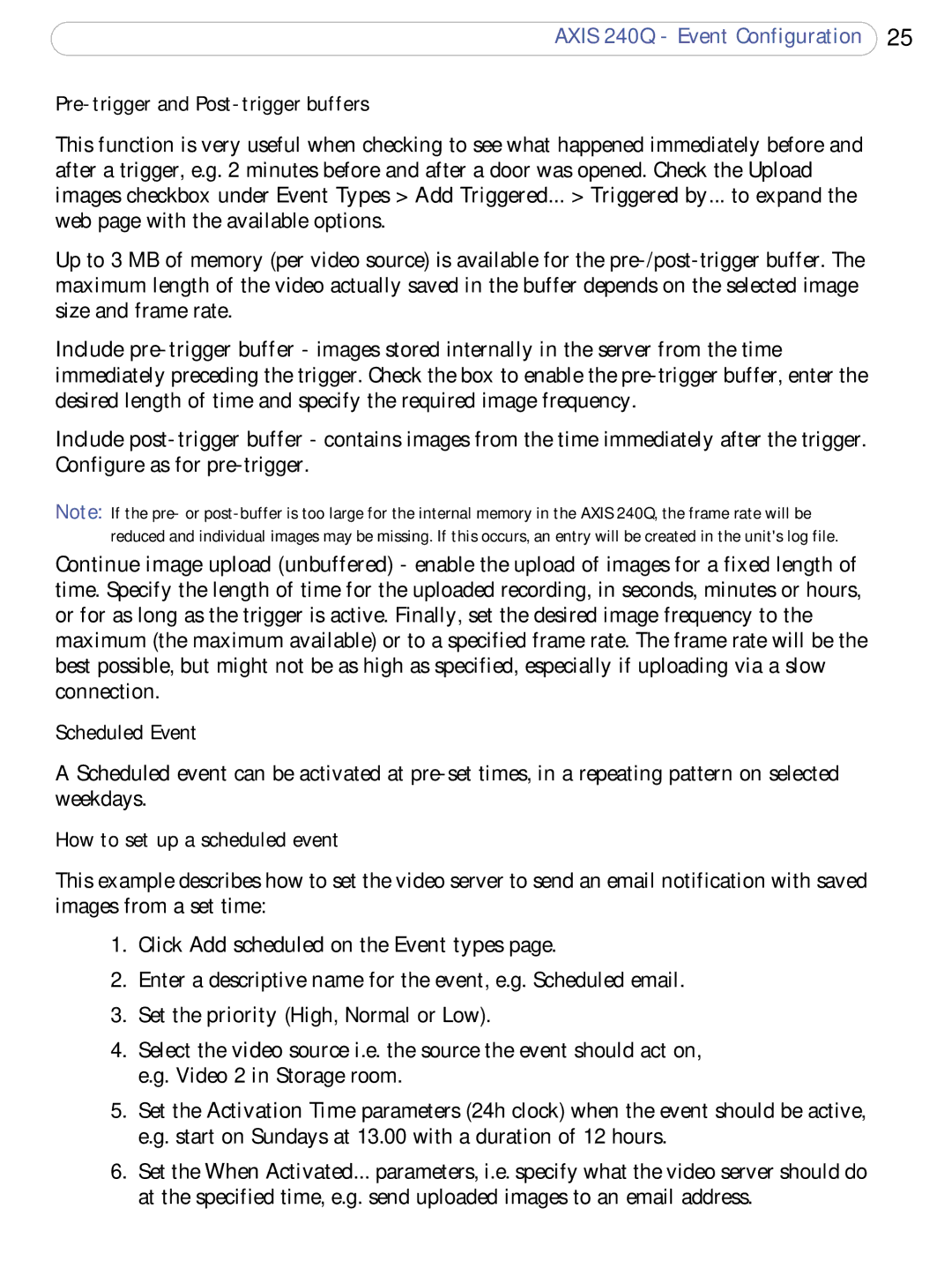 Axis Communications AXIS 240Q Pre-trigger and Post-trigger buffers, Scheduled Event, How to set up a scheduled event 